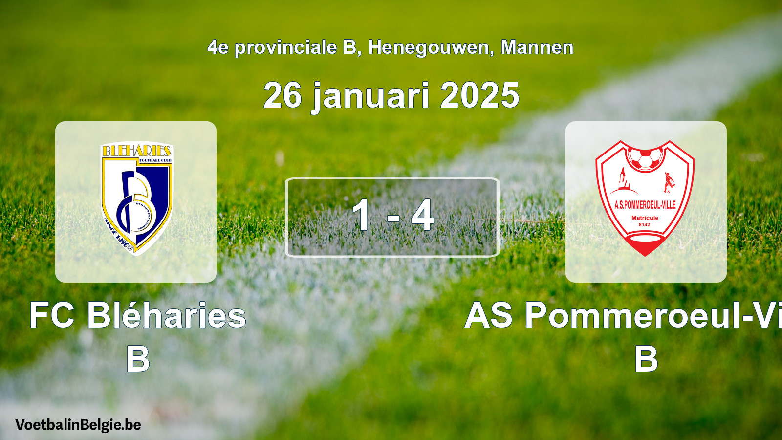Gespeelde wedstrijd mannenvoetbal: FC Bléharies B - AS Pommeroeul-Ville B 1 - 4 (26 januari 2025)