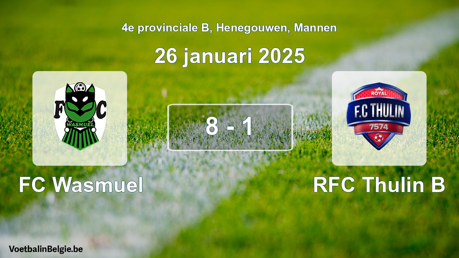 Gespeelde wedstrijd mannenvoetbal: FC Wasmuel - RFC Thulin B 8 - 1 (26 januari 2025)