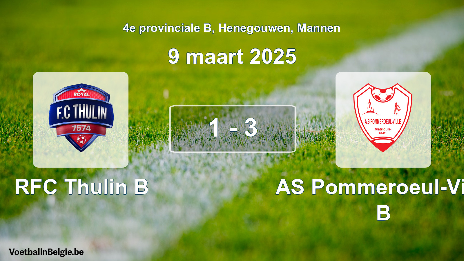 Gespeelde wedstrijd mannenvoetbal: RFC Thulin B - AS Pommeroeul-Ville B 1 - 3 (9 maart 2025)