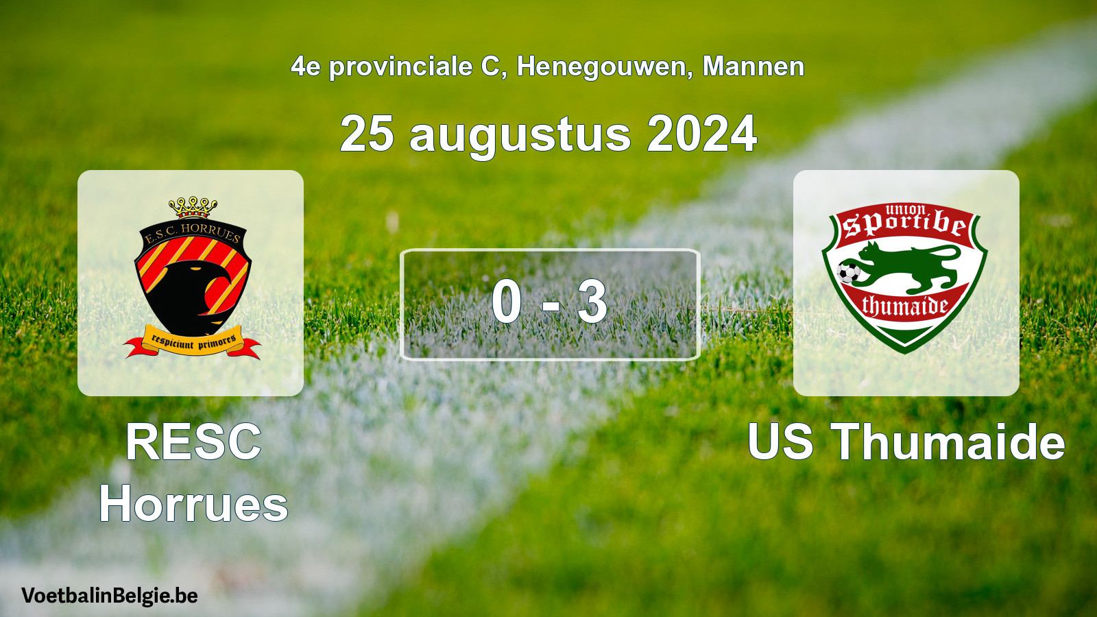 Gespeelde wedstrijd mannenvoetbal: RESC Horrues - US Thumaide 0 - 3 (25 augustus 2024)