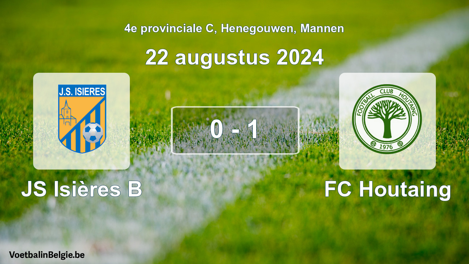 Gespeelde wedstrijd mannenvoetbal: JS Isières B - FC Houtaing 0 - 1 (22 augustus 2024)