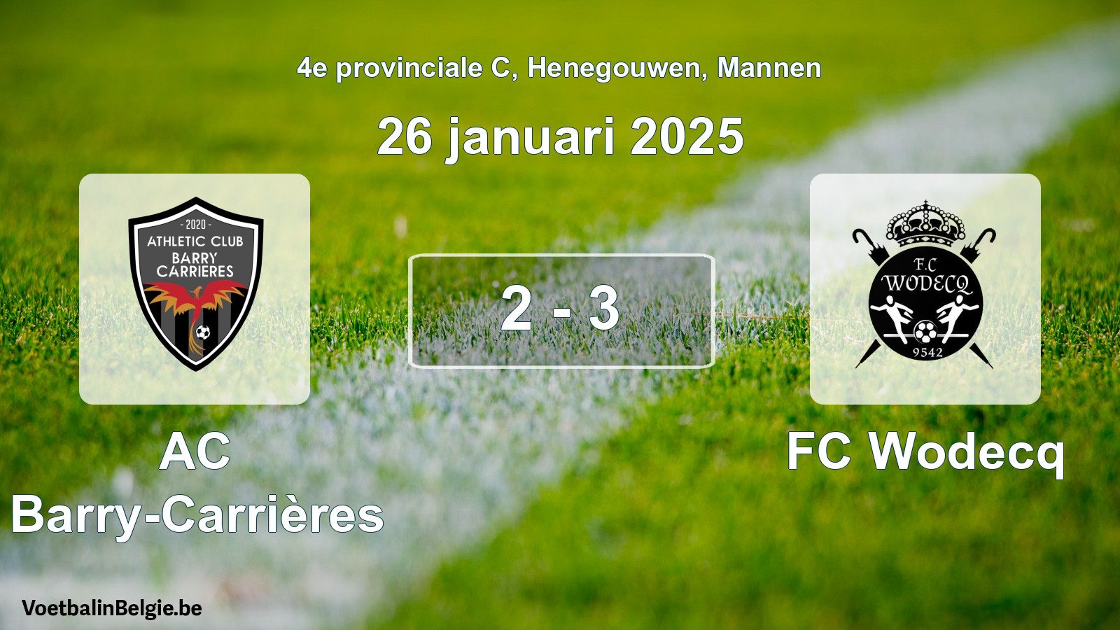 Gespeelde wedstrijd mannenvoetbal: AC Barry-Carrières - FC Wodecq 2 - 3 (26 januari 2025)