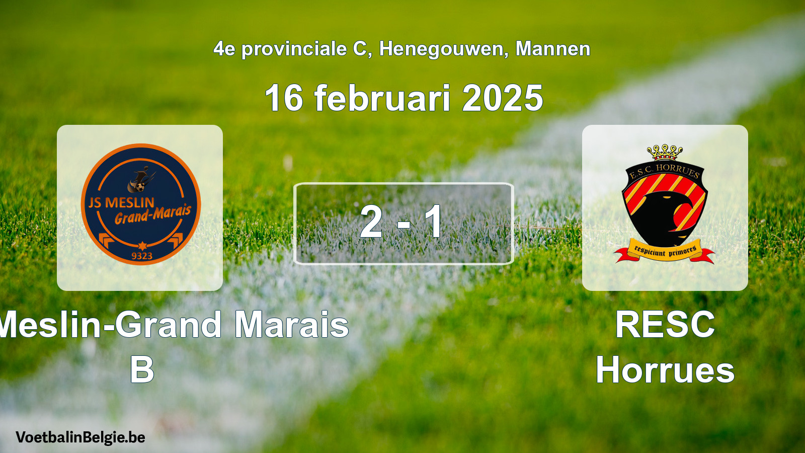 Gespeelde wedstrijd mannenvoetbal: JS Meslin-Grand Marais B - RESC Horrues 2 - 1 (16 februari 2025)