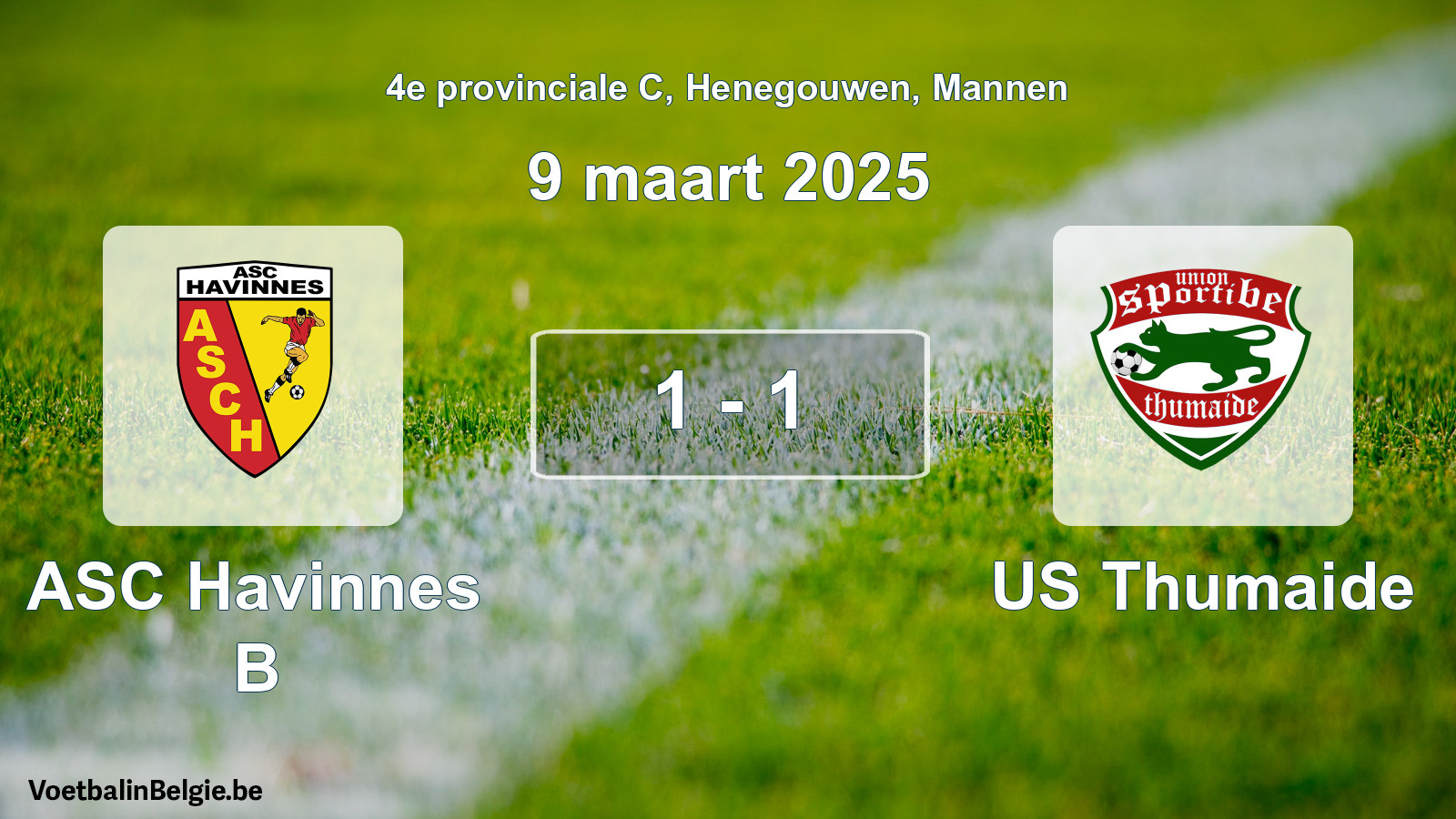 Gespeelde wedstrijd mannenvoetbal: ASC Havinnes B - US Thumaide 1 - 1 (9 maart 2025)