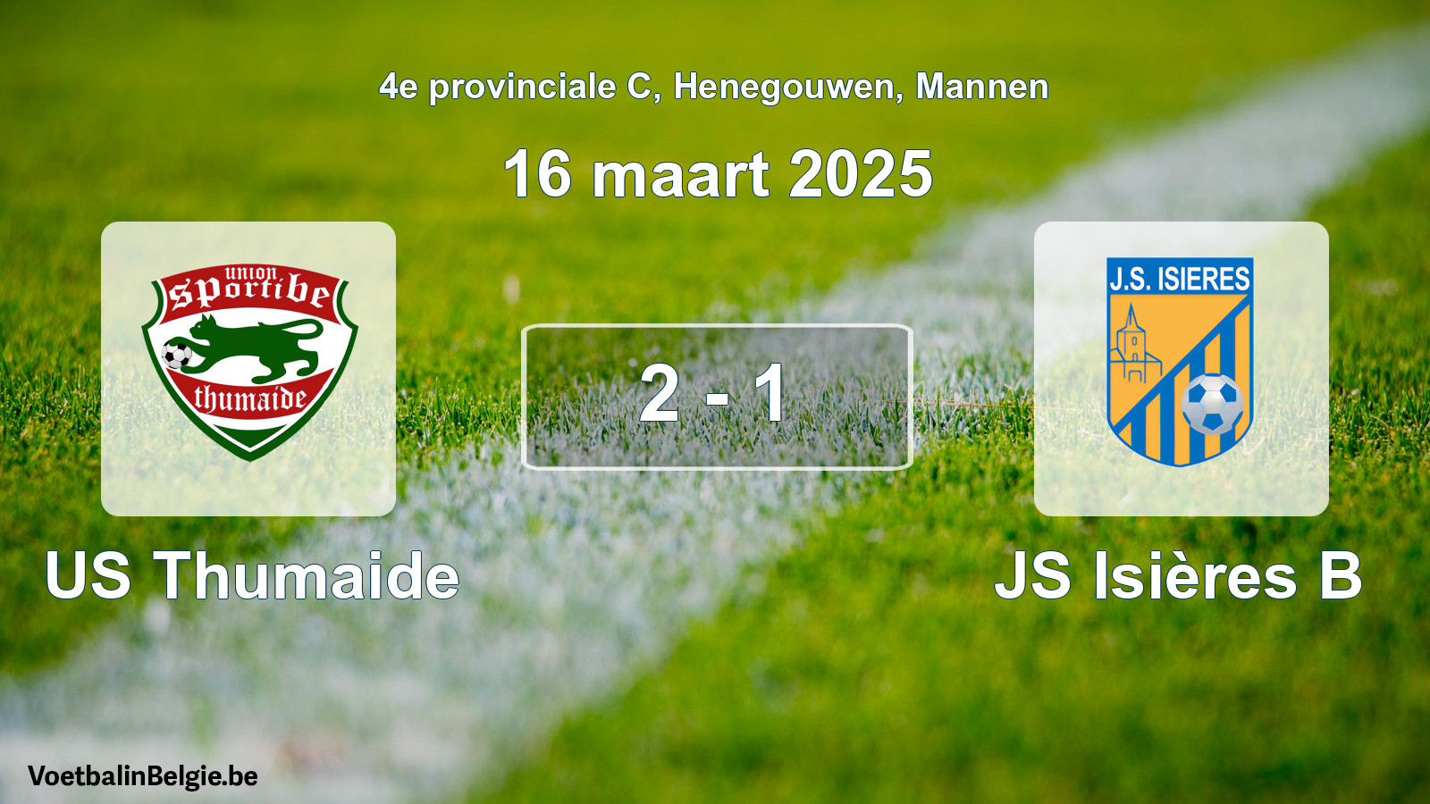 Gespeelde wedstrijd mannenvoetbal: US Thumaide - JS Isières B 2 - 1 (16 maart 2025)