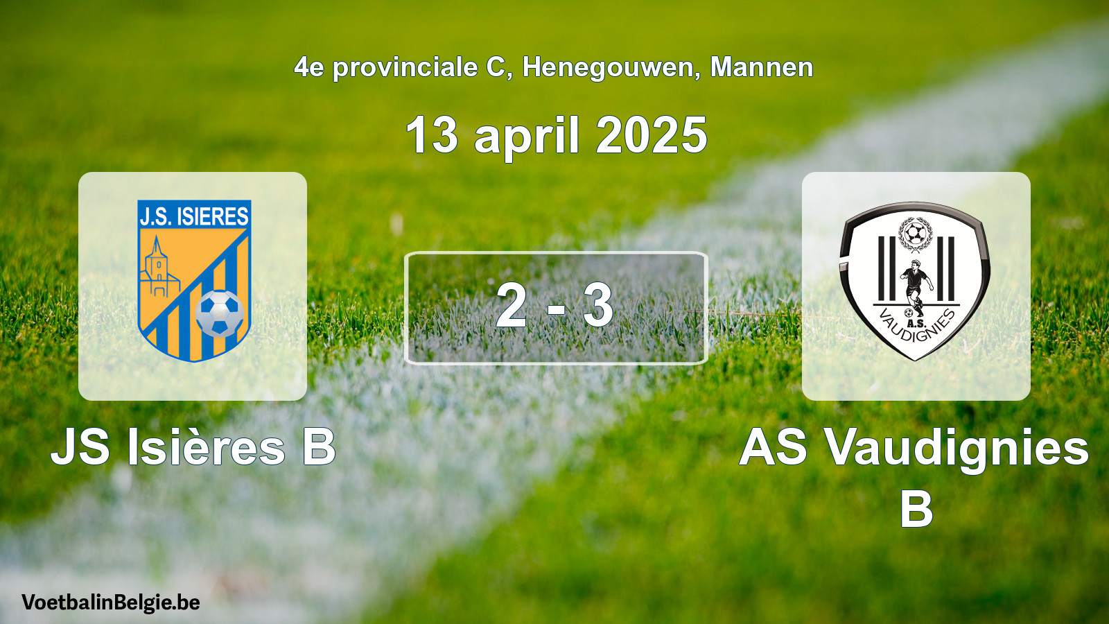 Gespeelde wedstrijd mannenvoetbal: JS Isières B - AS Vaudignies B 2 - 3 (13 april 2025)