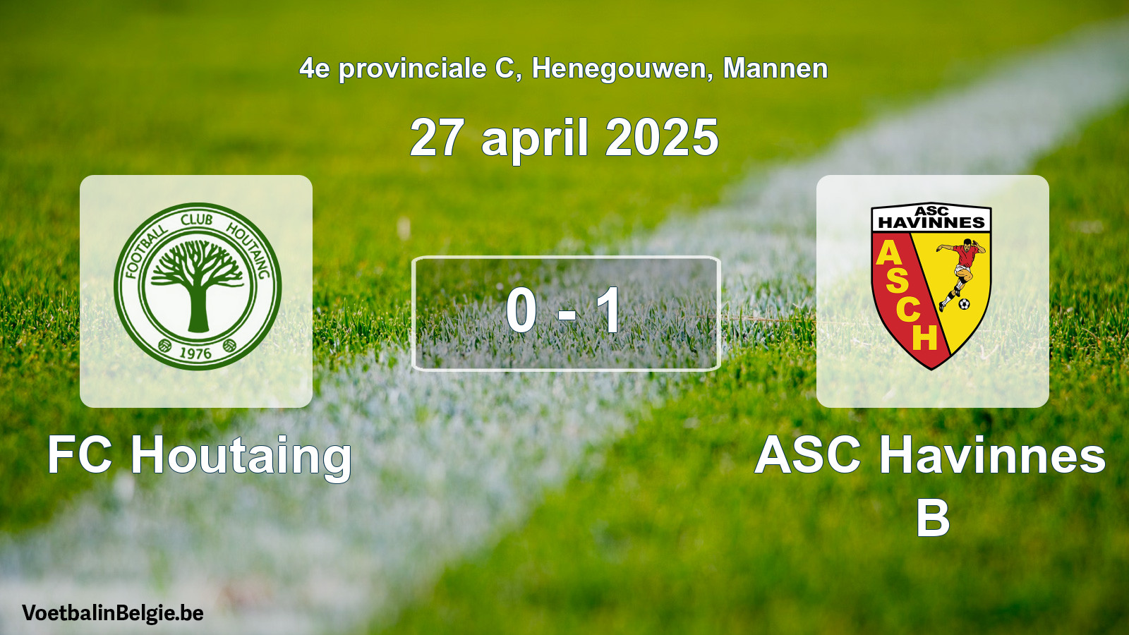 Gespeelde wedstrijd mannenvoetbal: FC Houtaing - ASC Havinnes B 0 - 1 (27 april 2025)