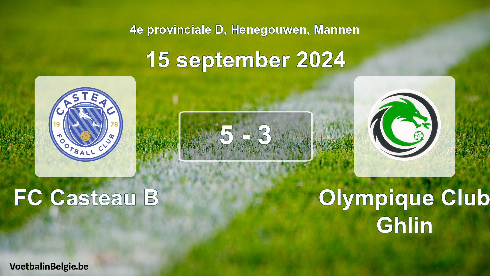 Gespeelde wedstrijd mannenvoetbal: FC Casteau B - Olympique Club Ghlin 5 - 3 (15 september 2024)