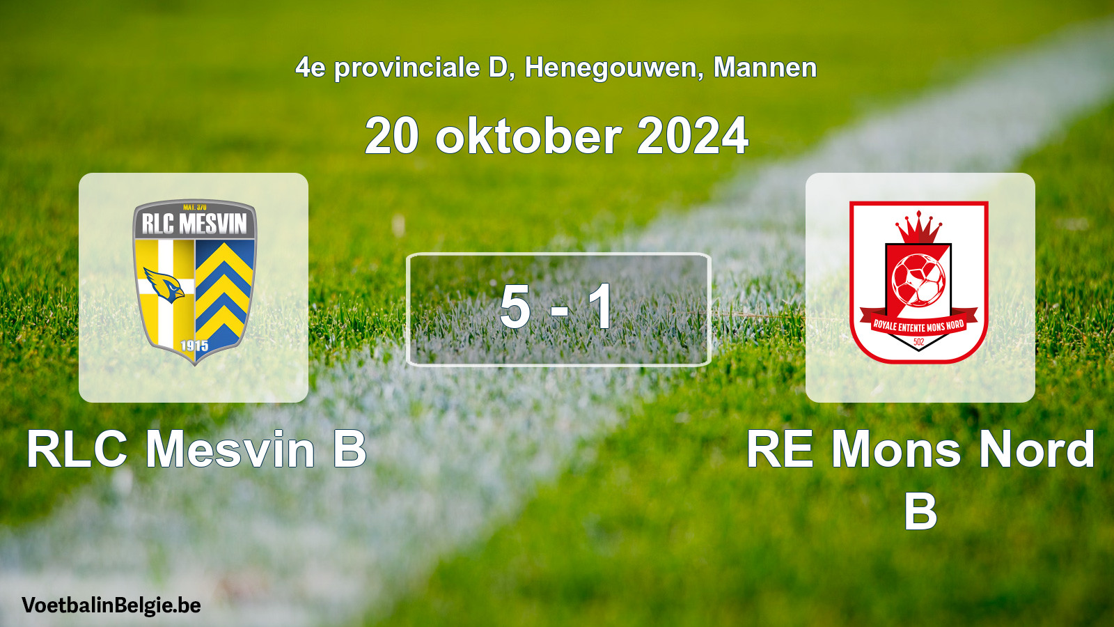Gespeelde wedstrijd mannenvoetbal: RLC Mesvin B - RE Mons Nord B 5 - 1 (20 oktober 2024)
