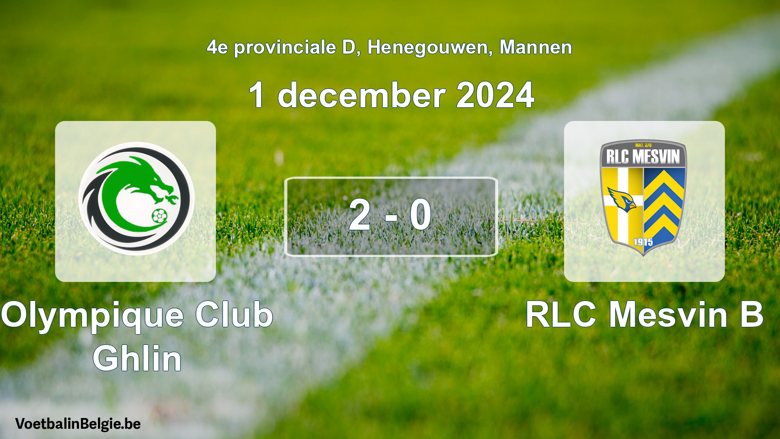 Gespeelde wedstrijd mannenvoetbal: Olympique Club Ghlin - RLC Mesvin B 2 - 0 (1 december 2024)