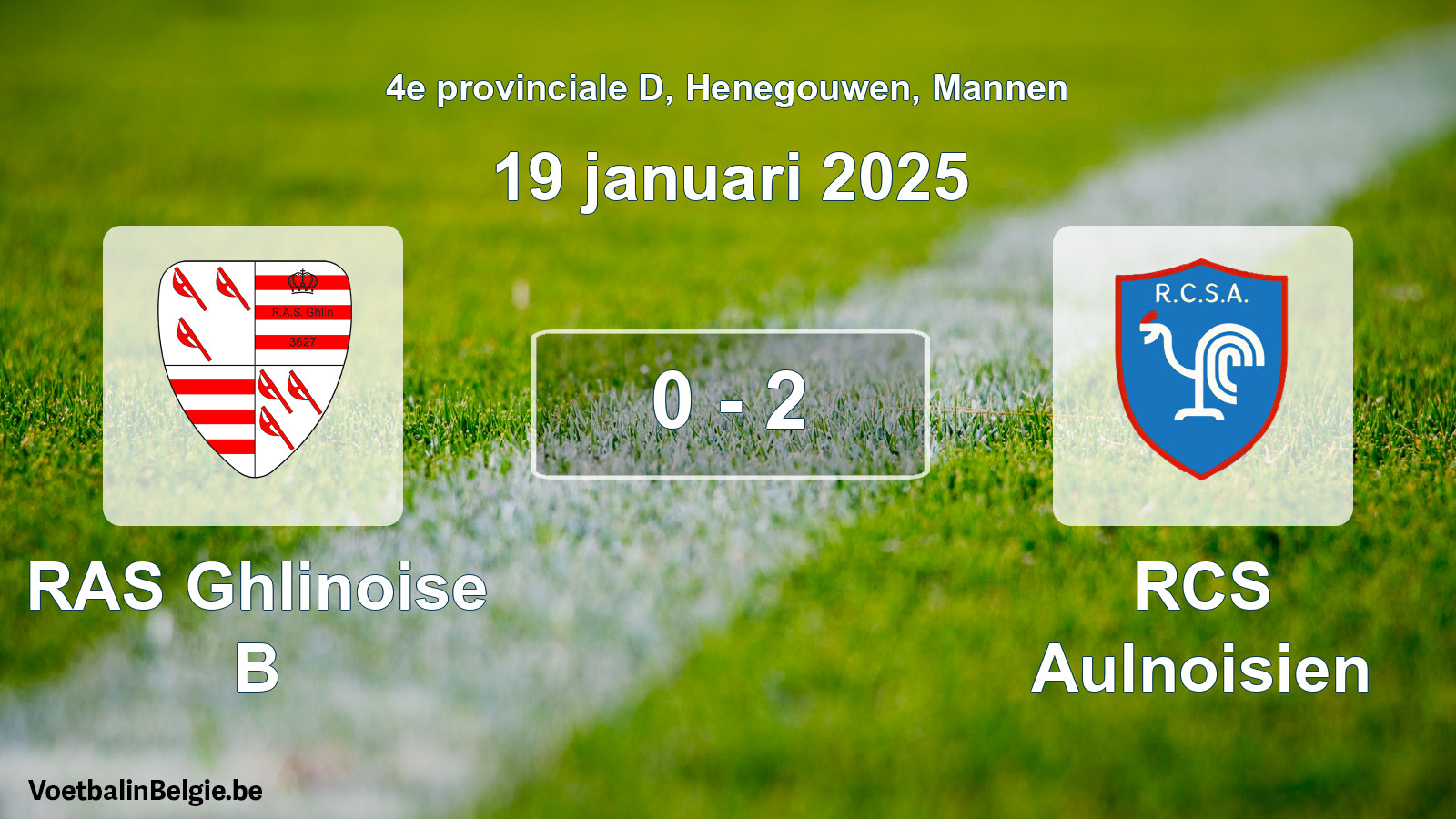 Gespeelde wedstrijd mannenvoetbal: RAS Ghlinoise B - RCS Aulnoisien 0 - 2 (19 januari 2025)