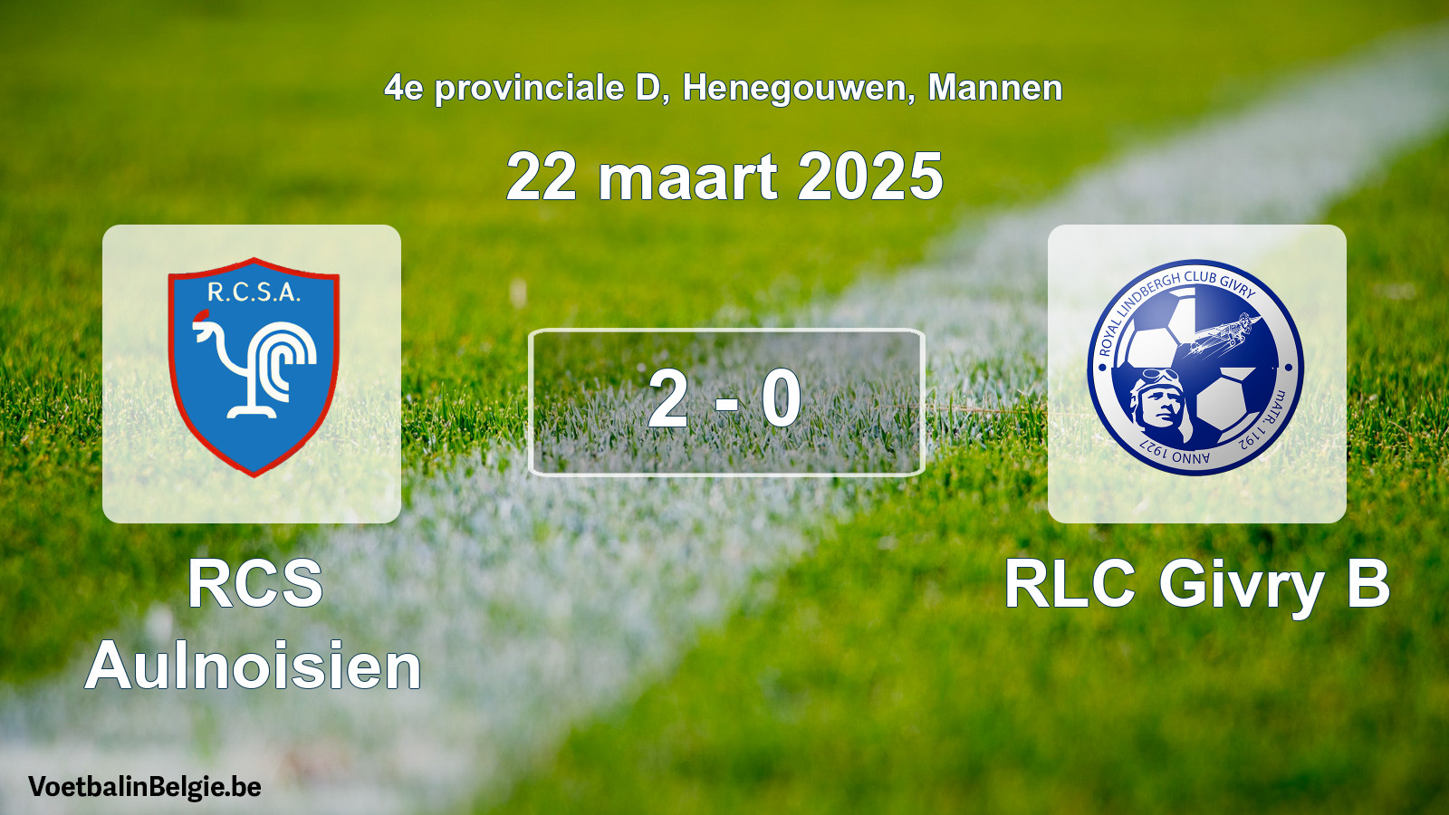 Gespeelde wedstrijd mannenvoetbal: RCS Aulnoisien - RLC Givry B 2 - 0 (22 maart 2025)
