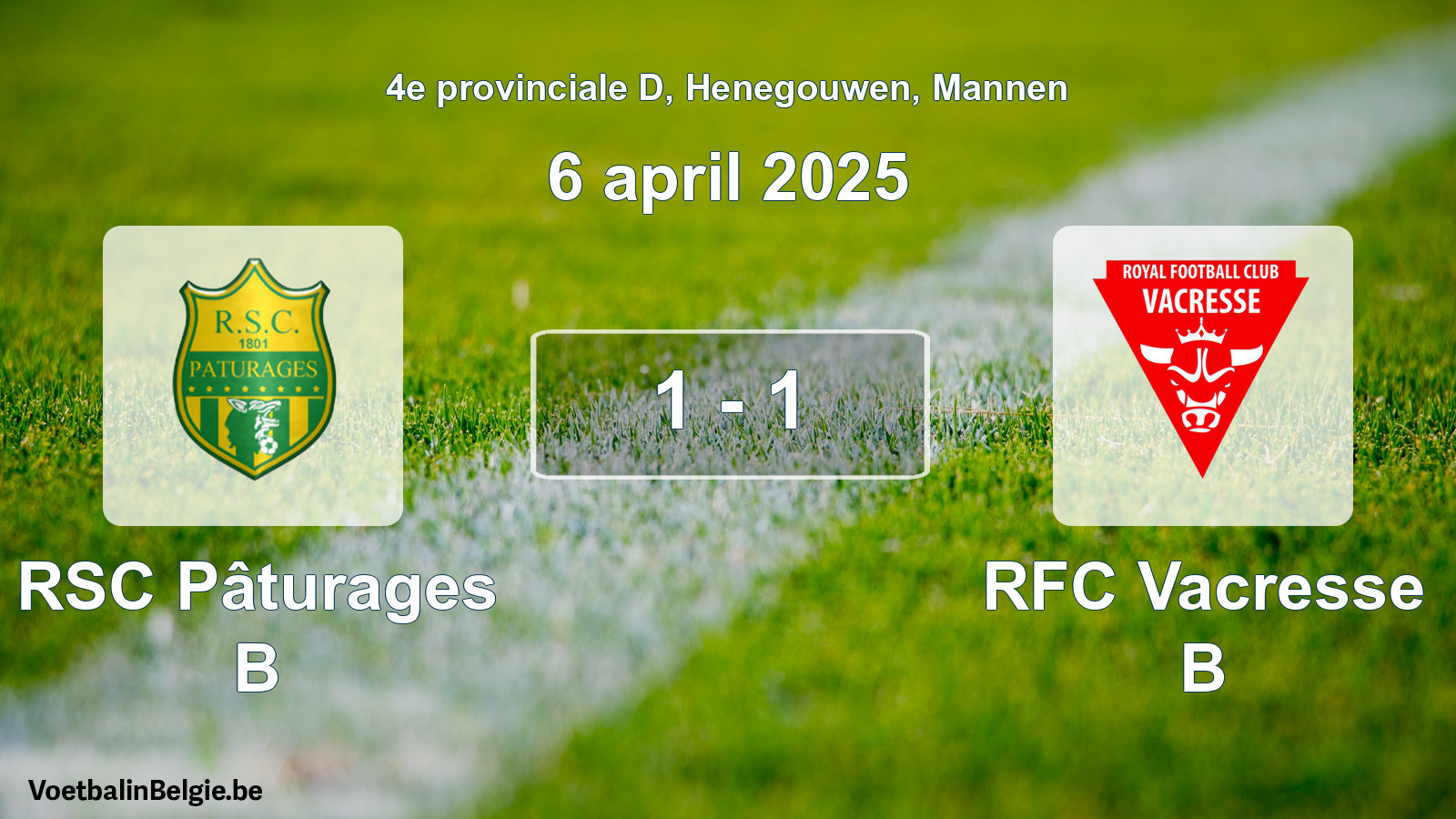 Gespeelde wedstrijd mannenvoetbal: RSC Pâturages B - RFC Vacresse B 1 - 1 (6 april 2025)