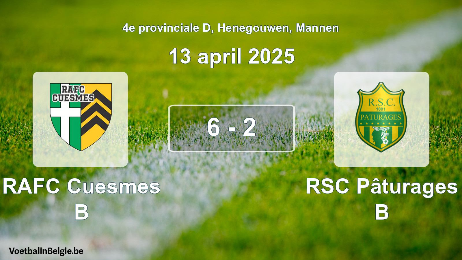 Gespeelde wedstrijd mannenvoetbal: RAFC Cuesmes B - RSC Pâturages B 6 - 2 (13 april 2025)