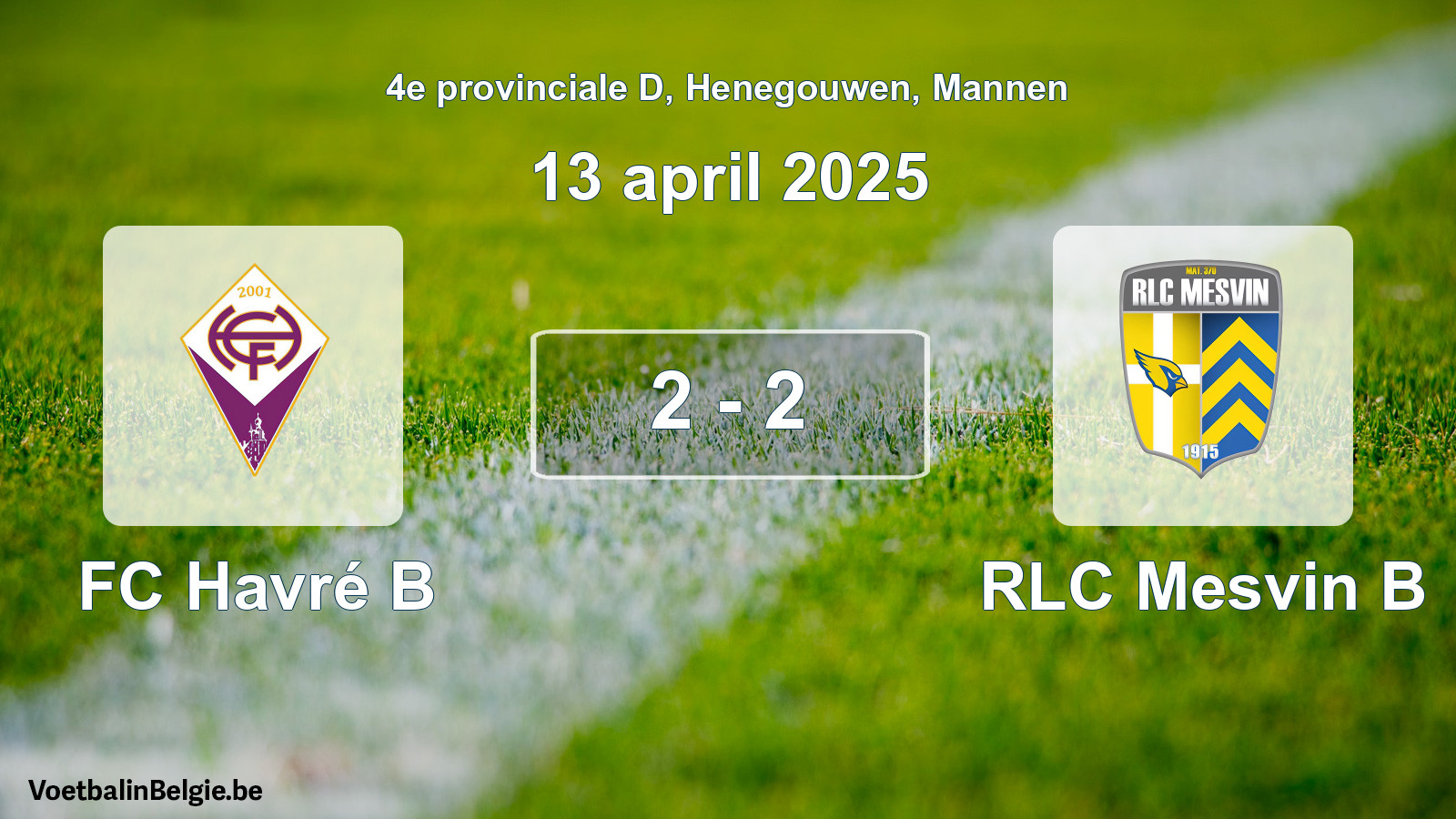 Gespeelde wedstrijd mannenvoetbal: FC Havré B - RLC Mesvin B 2 - 2 (13 april 2025)