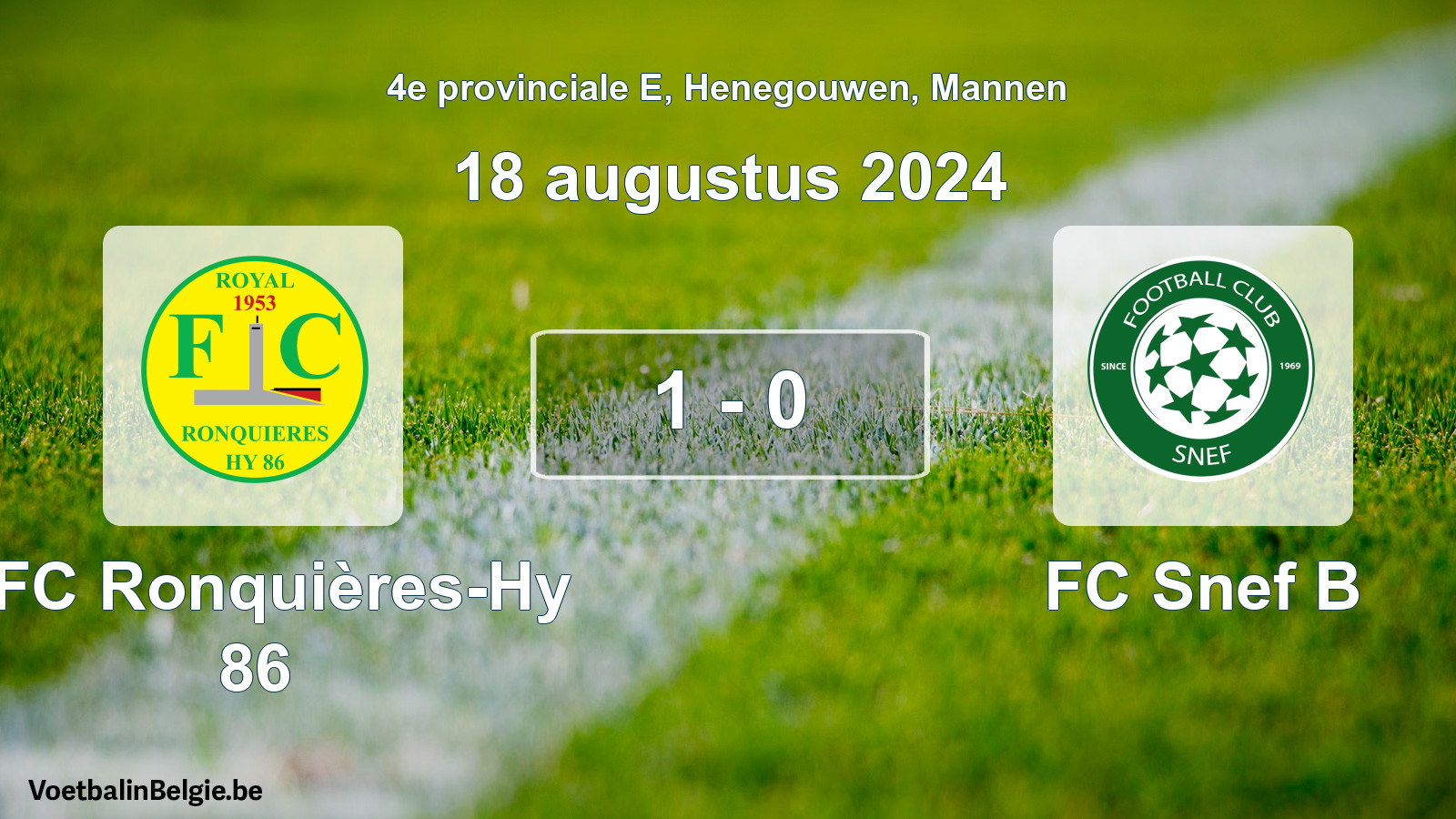 Gespeelde wedstrijd mannenvoetbal: RFC Ronquières-Hy 86 - FC Snef B 1 - 0 (18 augustus 2024)