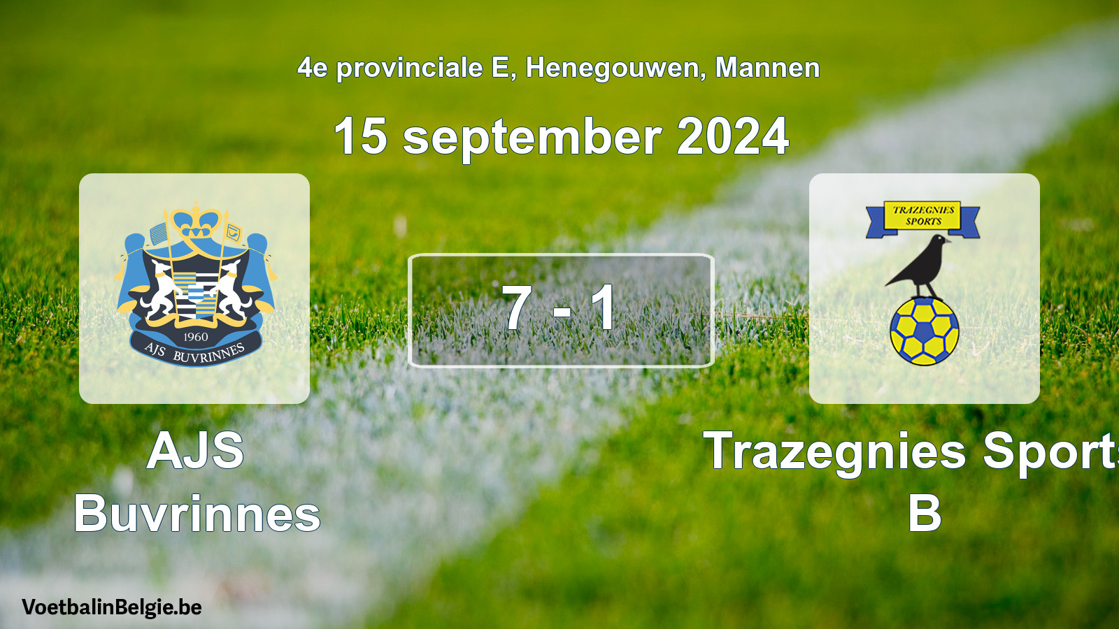 Gespeelde wedstrijd mannenvoetbal: AJS Buvrinnes - Trazegnies Sports B 7 - 1 (15 september 2024)