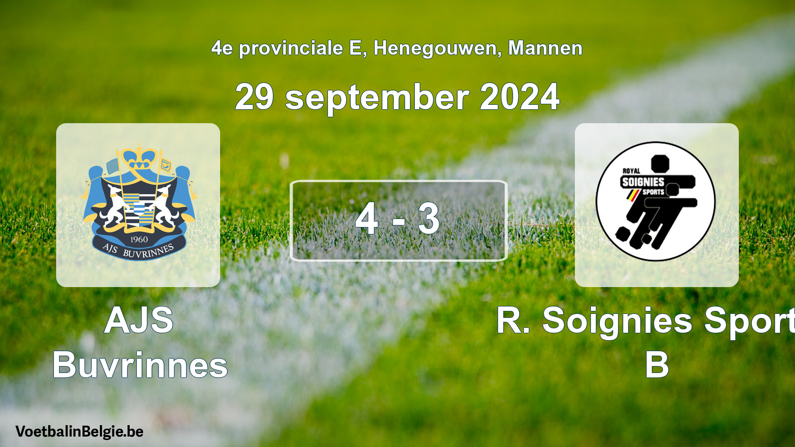 Gespeelde wedstrijd mannenvoetbal: AJS Buvrinnes - R. Soignies Sports B 4 - 3 (29 september 2024)