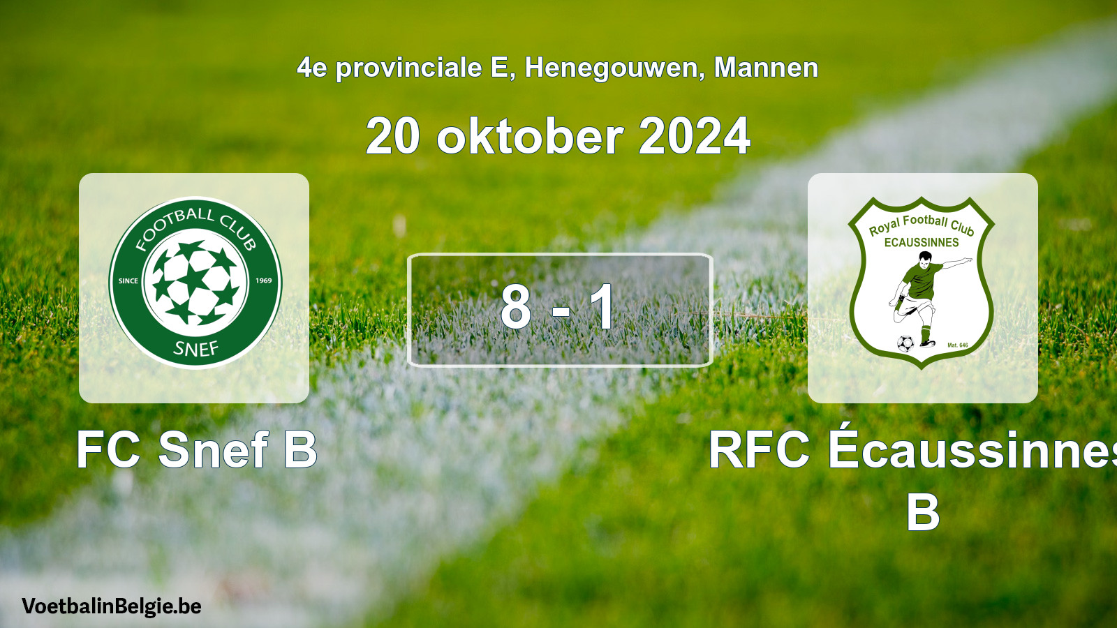 Match joué football hommes: FC Snef B - RFC Écaussinnes B 8 - 1 (20 octobre 2024)