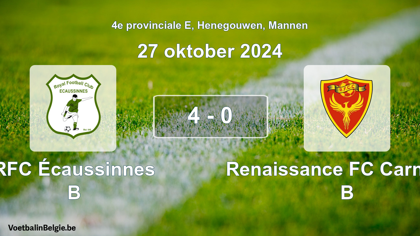 Gespeelde wedstrijd mannenvoetbal: RFC Écaussinnes B - Renaissance FC Carnières B 4 - 0 (27 oktober 2024)