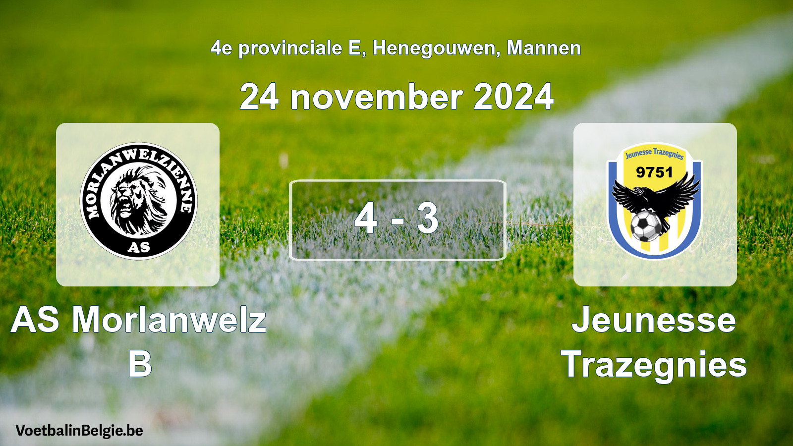 Gespeelde wedstrijd mannenvoetbal: AS Morlanwelz B - Jeunesse Trazegnies 4 - 3 (24 november 2024)