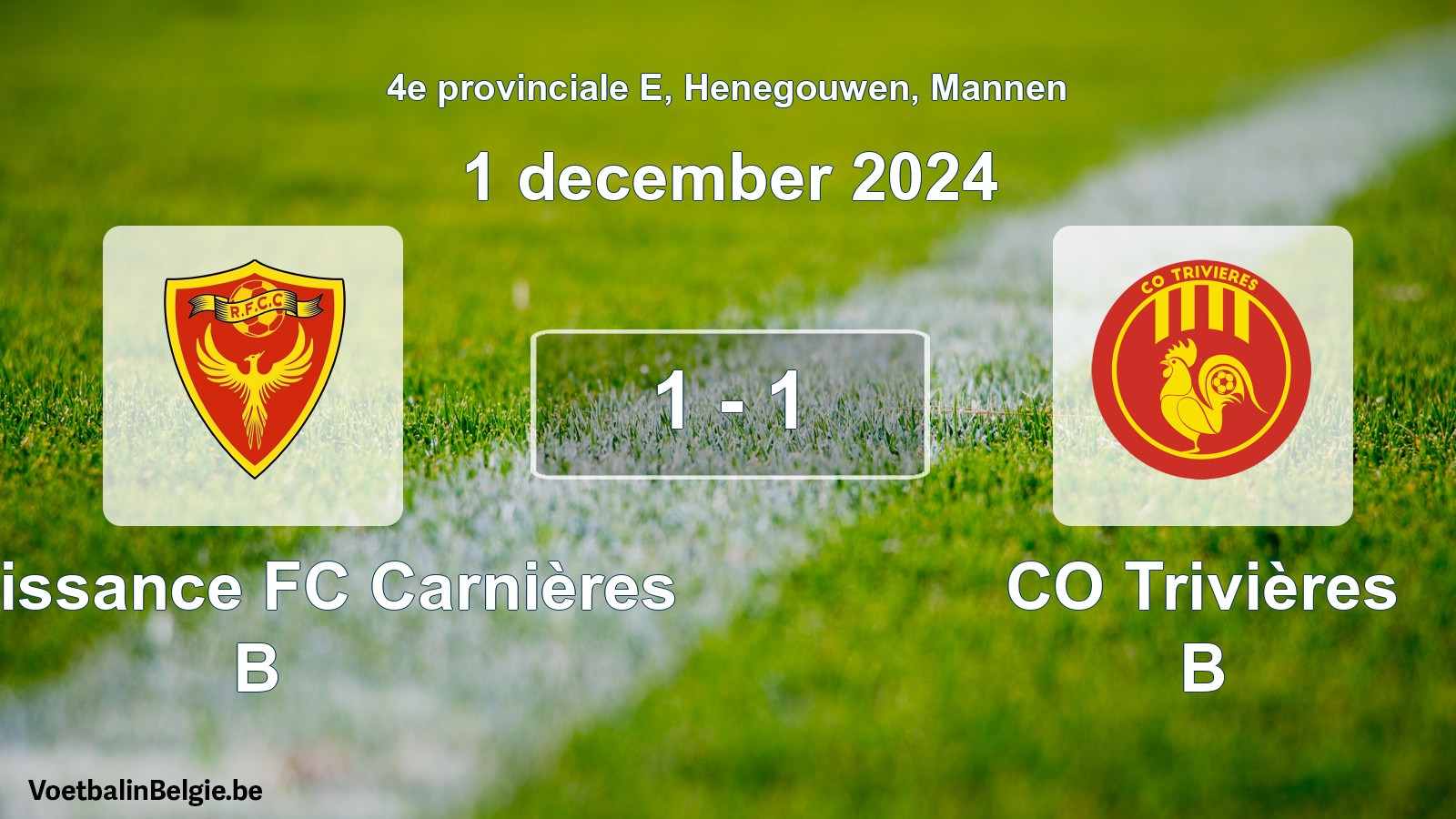 Gespeelde wedstrijd mannenvoetbal: Renaissance FC Carnières B - CO Trivières B 1 - 1 (1 december 2024)
