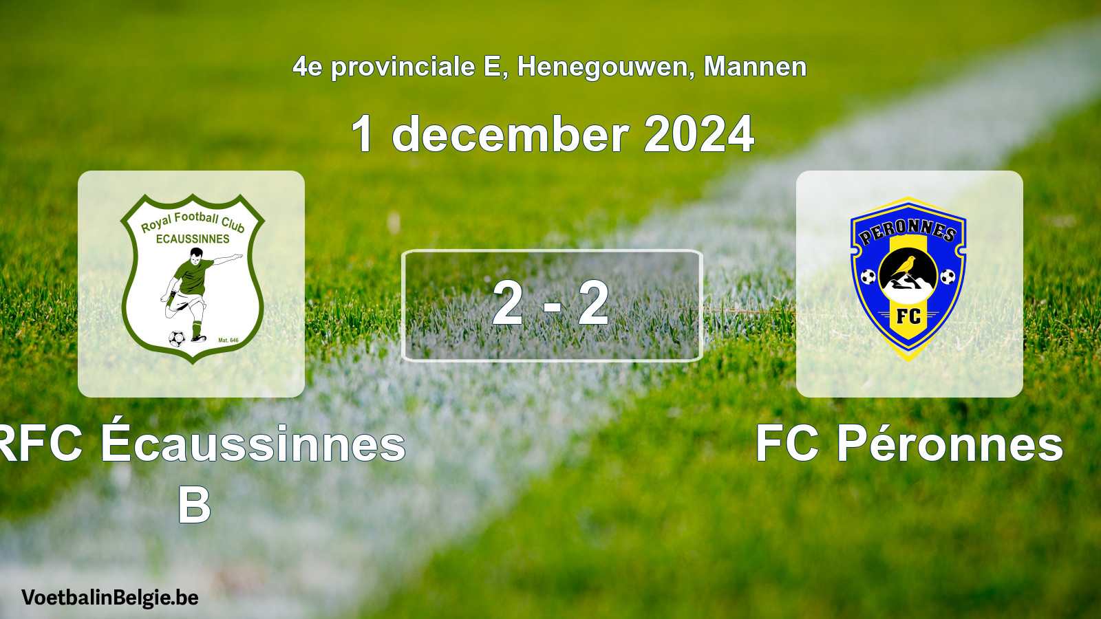 Gespeelde wedstrijd mannenvoetbal: RFC Écaussinnes B - FC Péronnes 2 - 2 (1 december 2024)