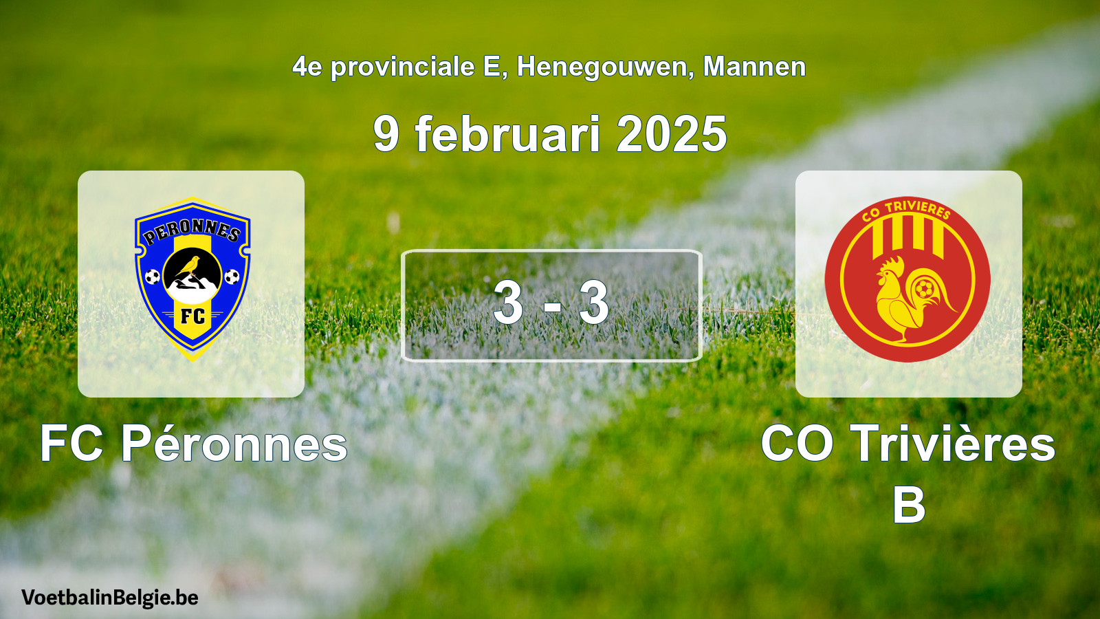 Gespeelde wedstrijd mannenvoetbal: FC Péronnes - CO Trivières B 3 - 3 (9 februari 2025)