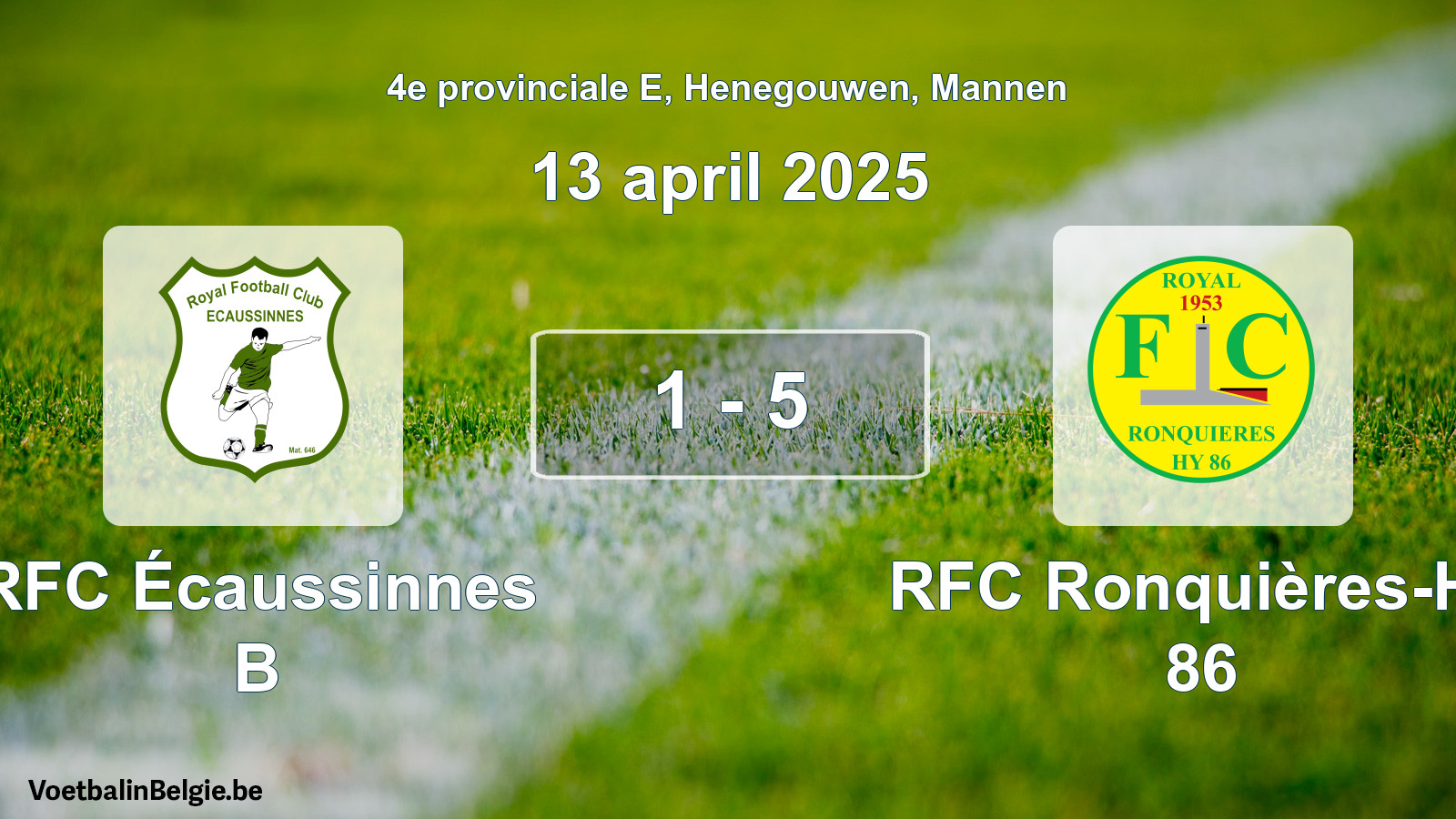 Gespeelde wedstrijd mannenvoetbal: RFC Écaussinnes B - RFC Ronquières-Hy 86 1 - 5 (13 april 2025)