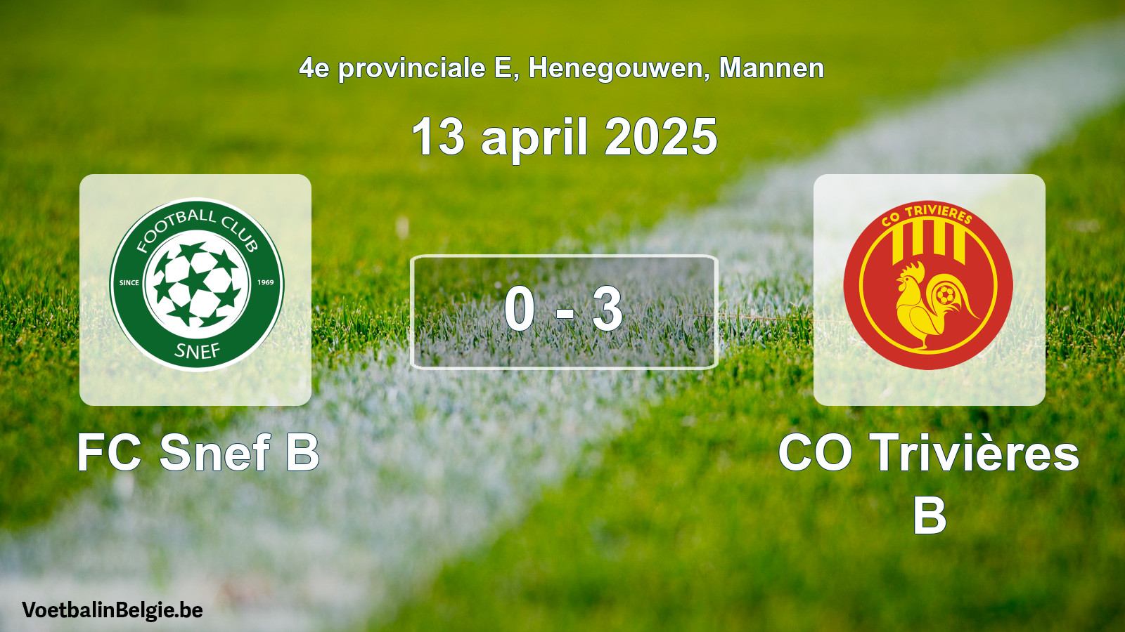 Gespeelde wedstrijd mannenvoetbal: FC Snef B - CO Trivières B 0 - 3 (13 april 2025)