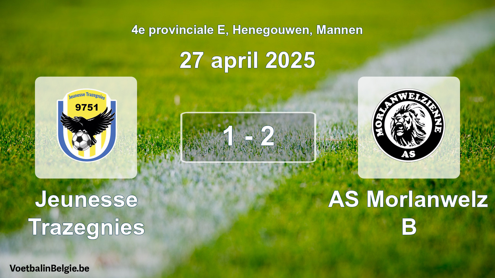 Gespeelde wedstrijd mannenvoetbal: Jeunesse Trazegnies - AS Morlanwelz B 1 - 2 (27 april 2025)