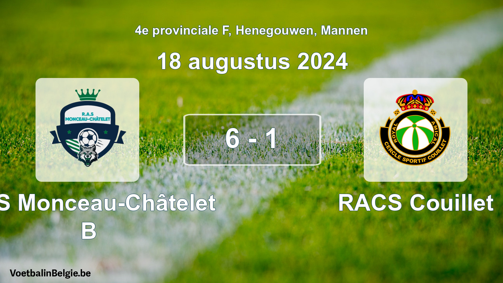 Gespeelde wedstrijd mannenvoetbal: RAS Monceau-Châtelet B - RACS Couillet 6 - 1 (18 augustus 2024)
