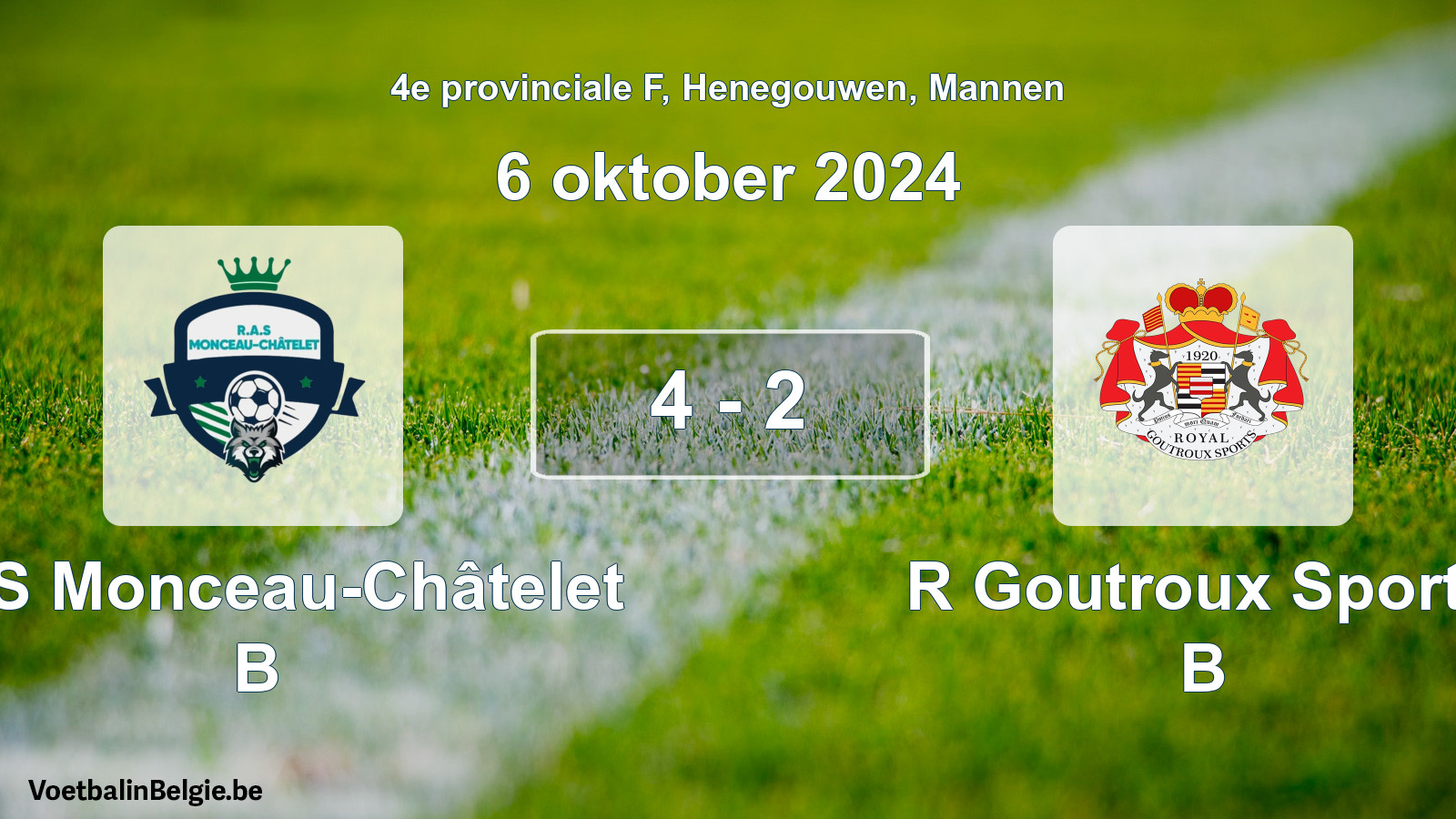 Gespeelde wedstrijd mannenvoetbal: RAS Monceau-Châtelet B - R Goutroux Sports B 4 - 2 (6 oktober 2024)