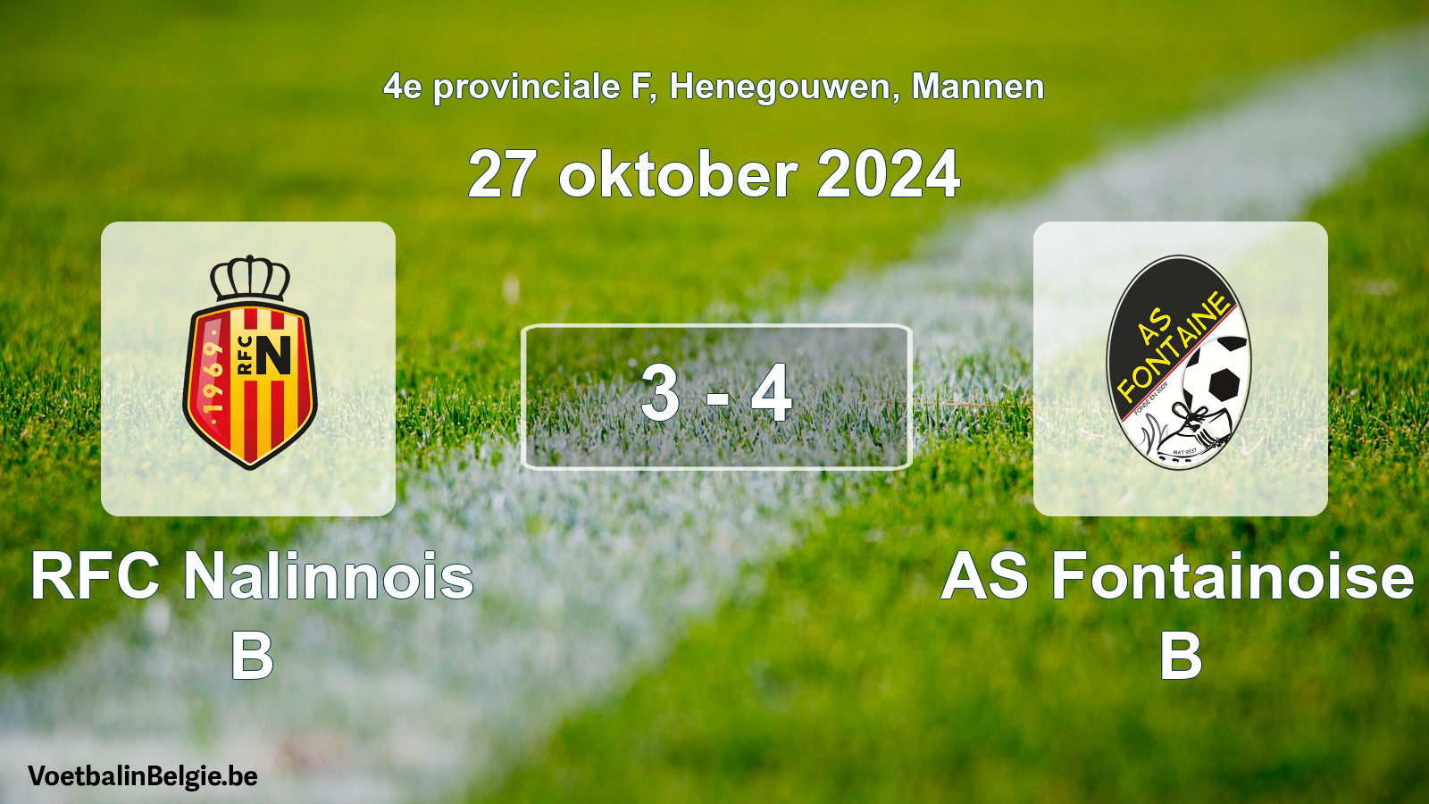 Gespeelde wedstrijd mannenvoetbal: RFC Nalinnois B - AS Fontainoise B 3 - 4 (27 oktober 2024)