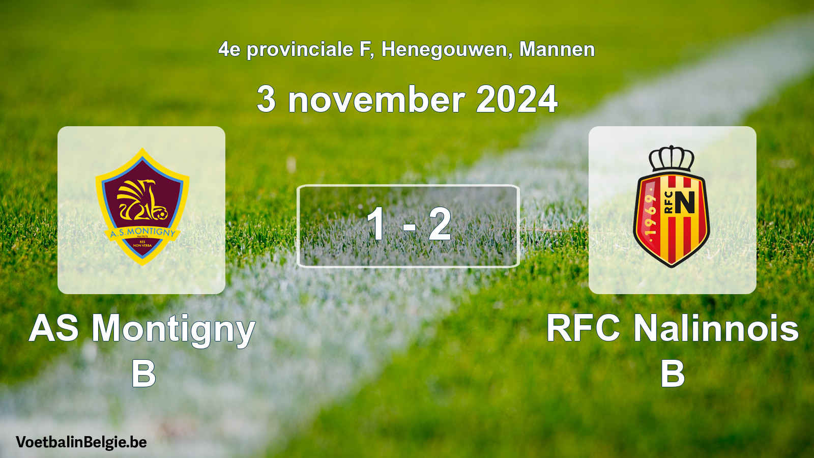 Gespeelde wedstrijd mannenvoetbal: AS Montigny B - RFC Nalinnois B 1 - 2 (3 november 2024)