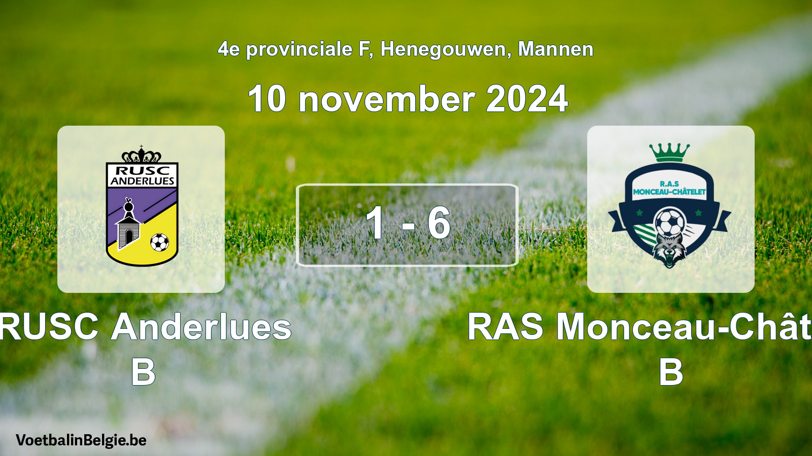 Gespeelde wedstrijd mannenvoetbal: RUSC Anderlues B - RAS Monceau-Châtelet B 1 - 6 (10 november 2024)