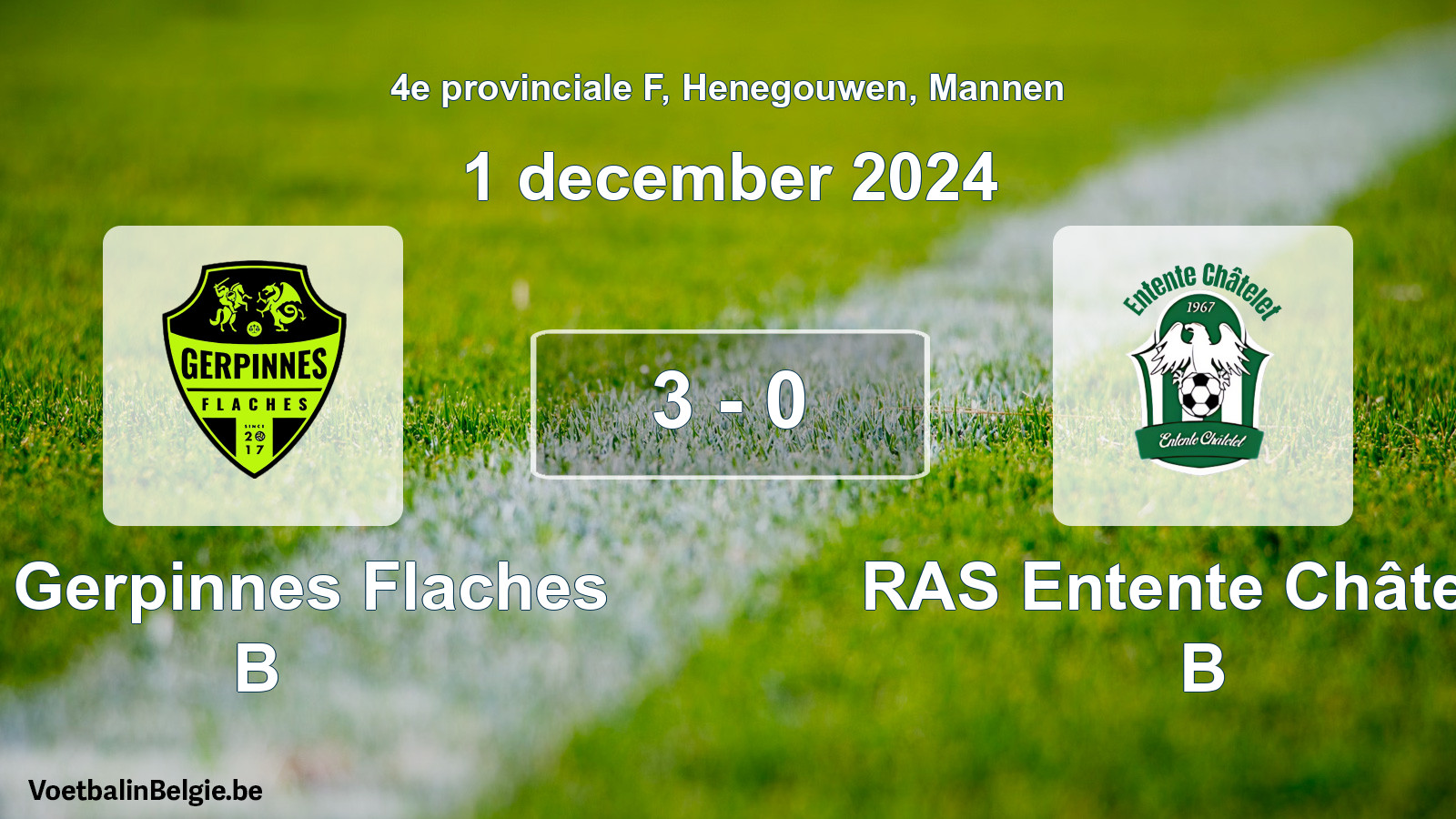 Gespeelde wedstrijd mannenvoetbal: FC Gerpinnes Flaches B - RAS Entente Châtelet B 3 - 0 (1 december 2024)