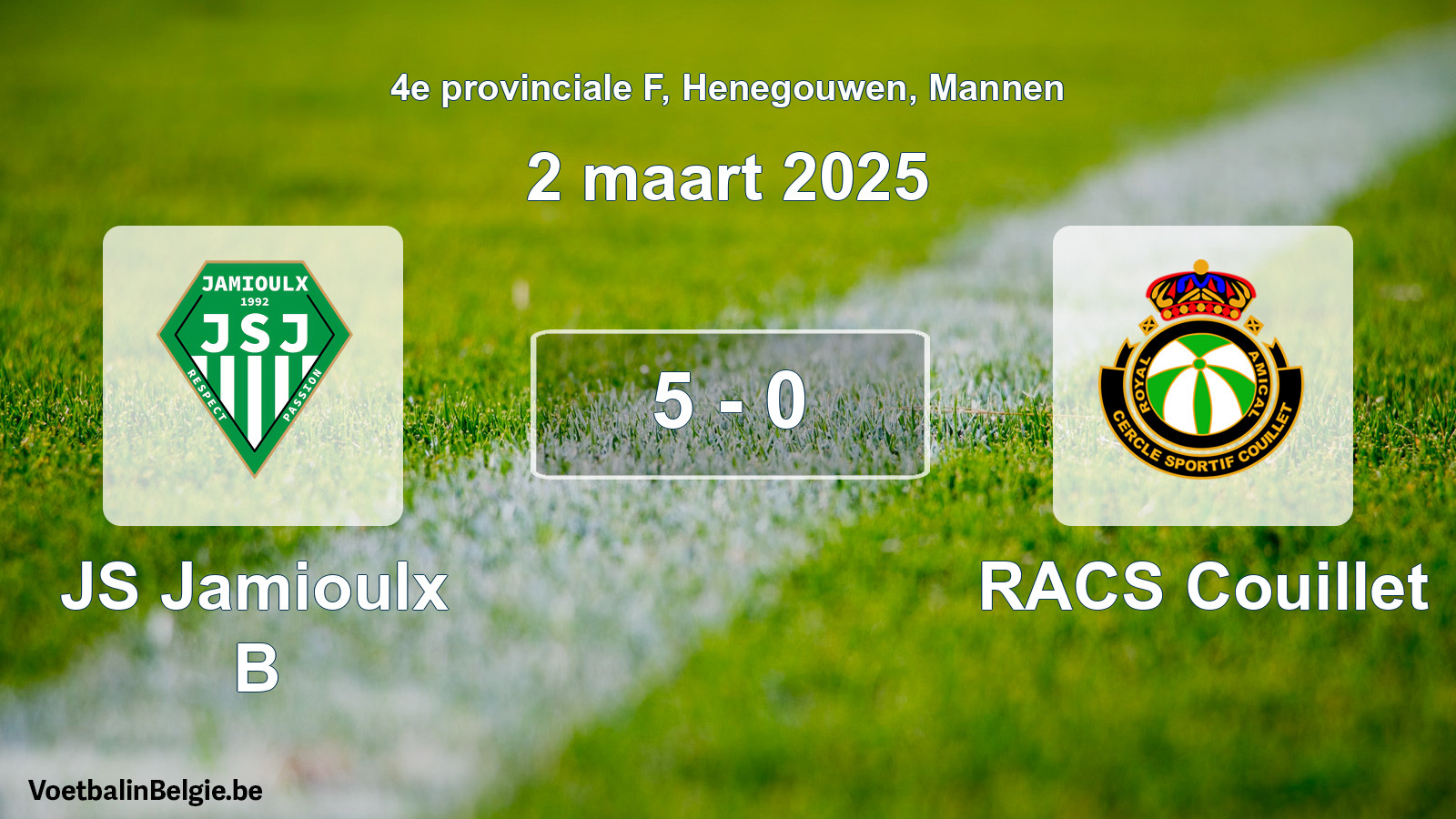 Gespeelde wedstrijd mannenvoetbal: JS Jamioulx B - RACS Couillet 5 - 0 (2 maart 2025)