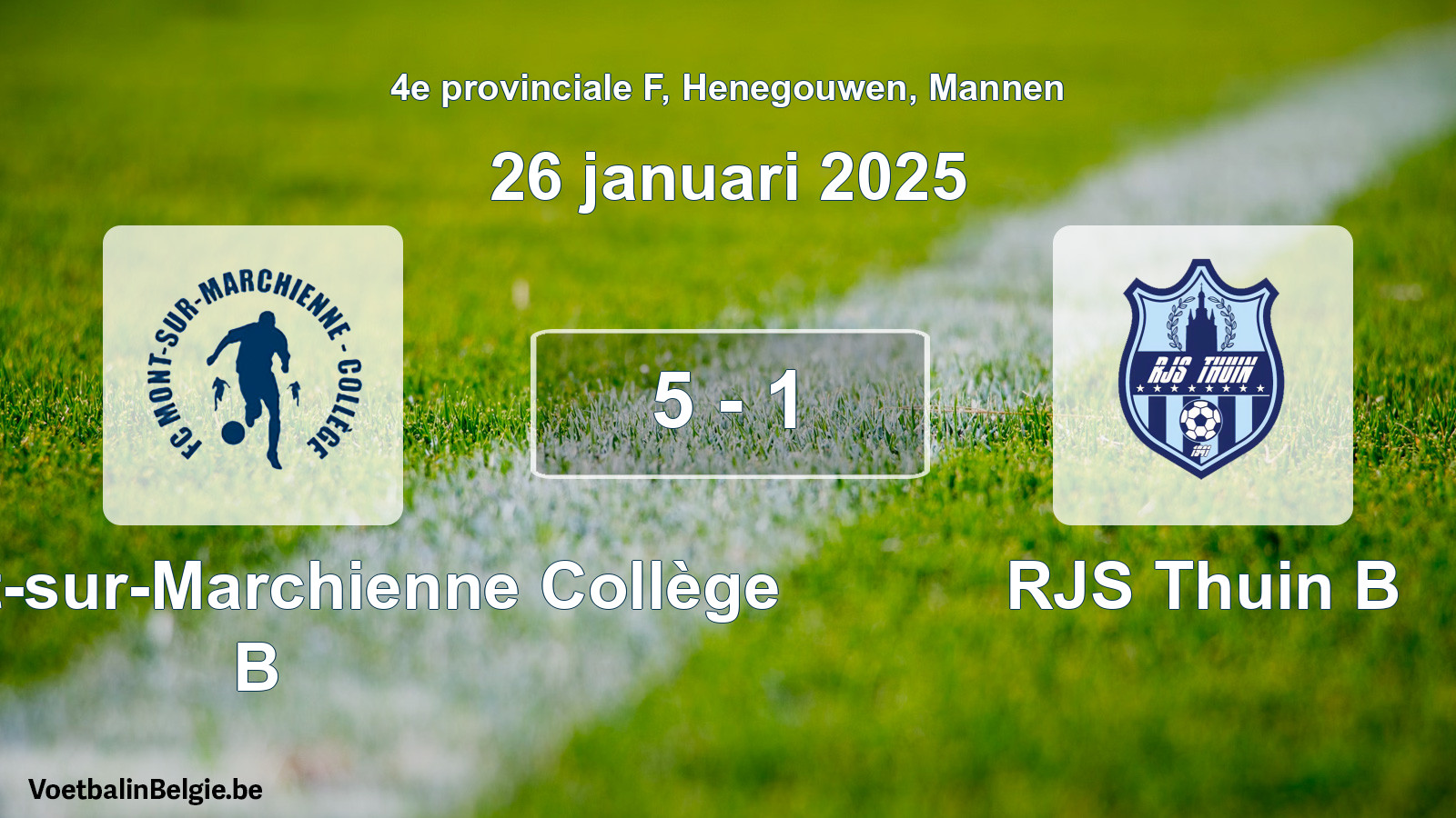 Gespeelde wedstrijd mannenvoetbal: FC Mont-sur-Marchienne Collège B - RJS Thuin B 5 - 1 (26 januari 2025)