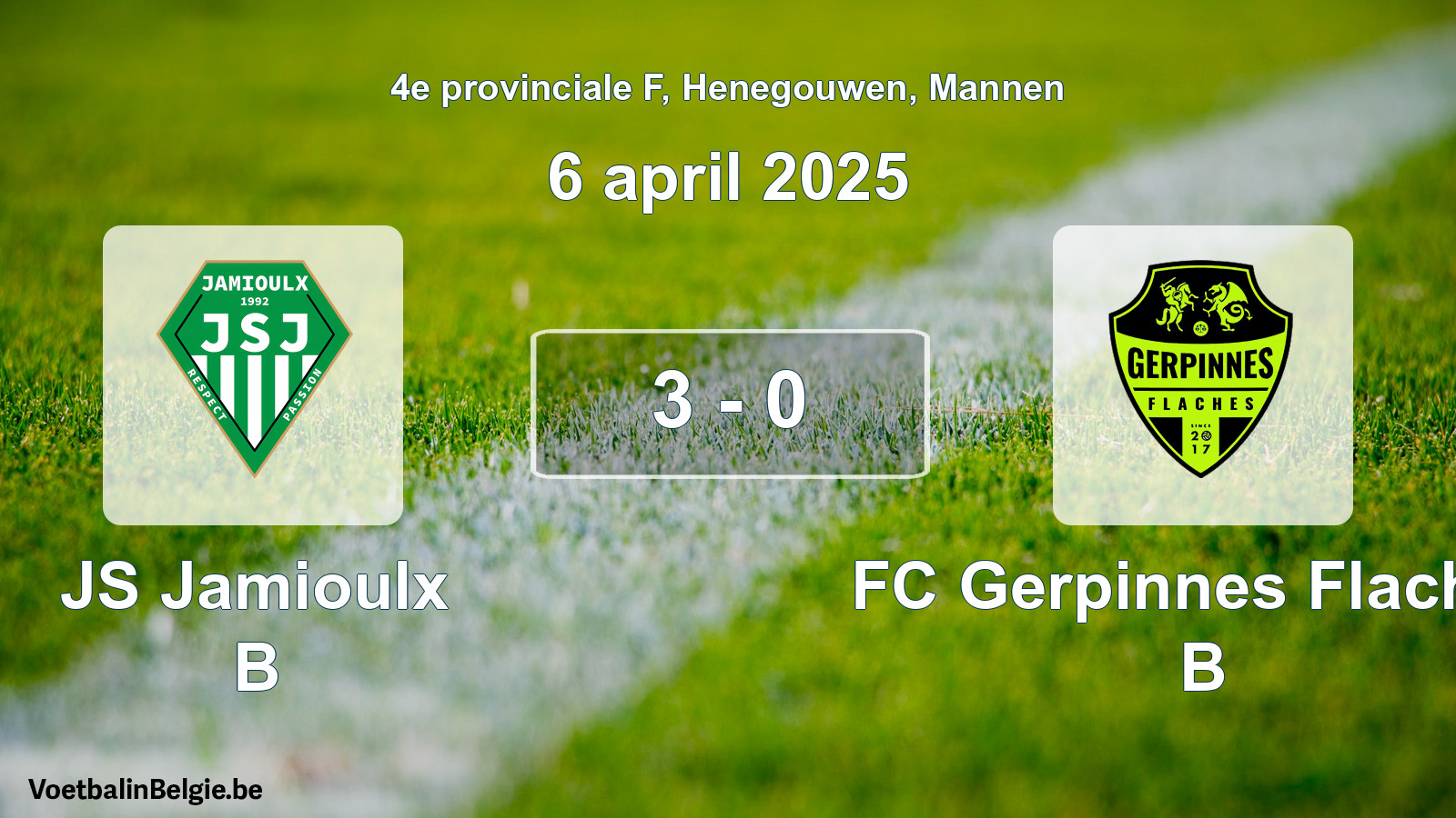 Gespeelde wedstrijd mannenvoetbal: JS Jamioulx B - FC Gerpinnes Flaches B 3 - 0 (6 april 2025)