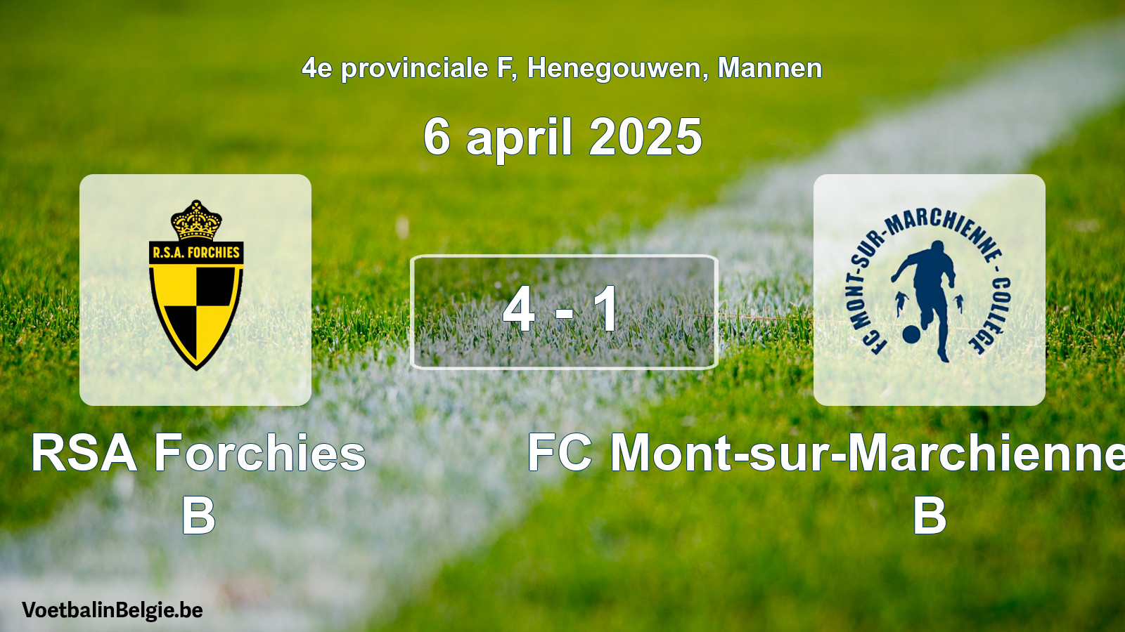 Gespeelde wedstrijd mannenvoetbal: RSA Forchies B - FC Mont-sur-Marchienne Collège B 4 - 1 (6 april 2025)