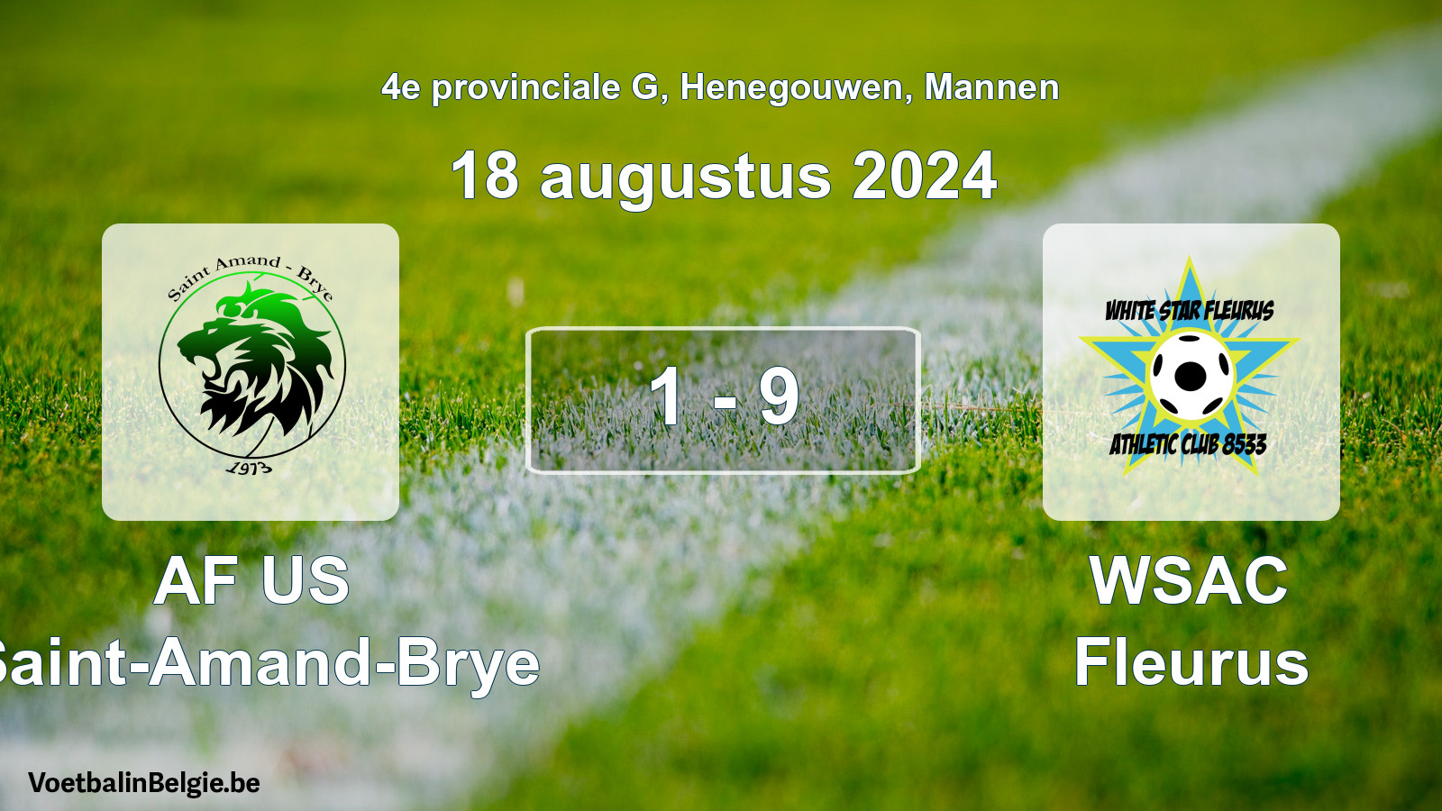 Gespeelde wedstrijd mannenvoetbal: AF US Saint-Amand-Brye - WSAC Fleurus 1 - 9 (18 augustus 2024)