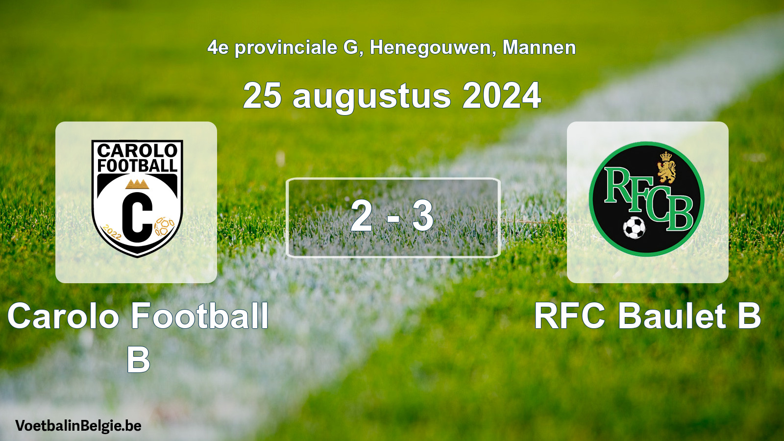 Gespeelde wedstrijd mannenvoetbal: Carolo Football B - RFC Baulet B 2 - 3 (25 augustus 2024)