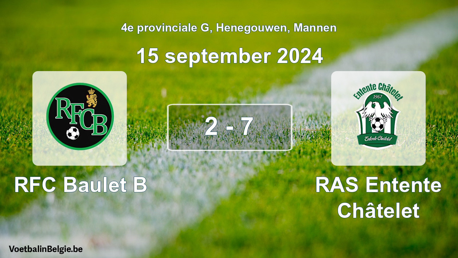 Gespeelde wedstrijd mannenvoetbal: RFC Baulet B - RAS Entente Châtelet 2 - 7 (15 september 2024)