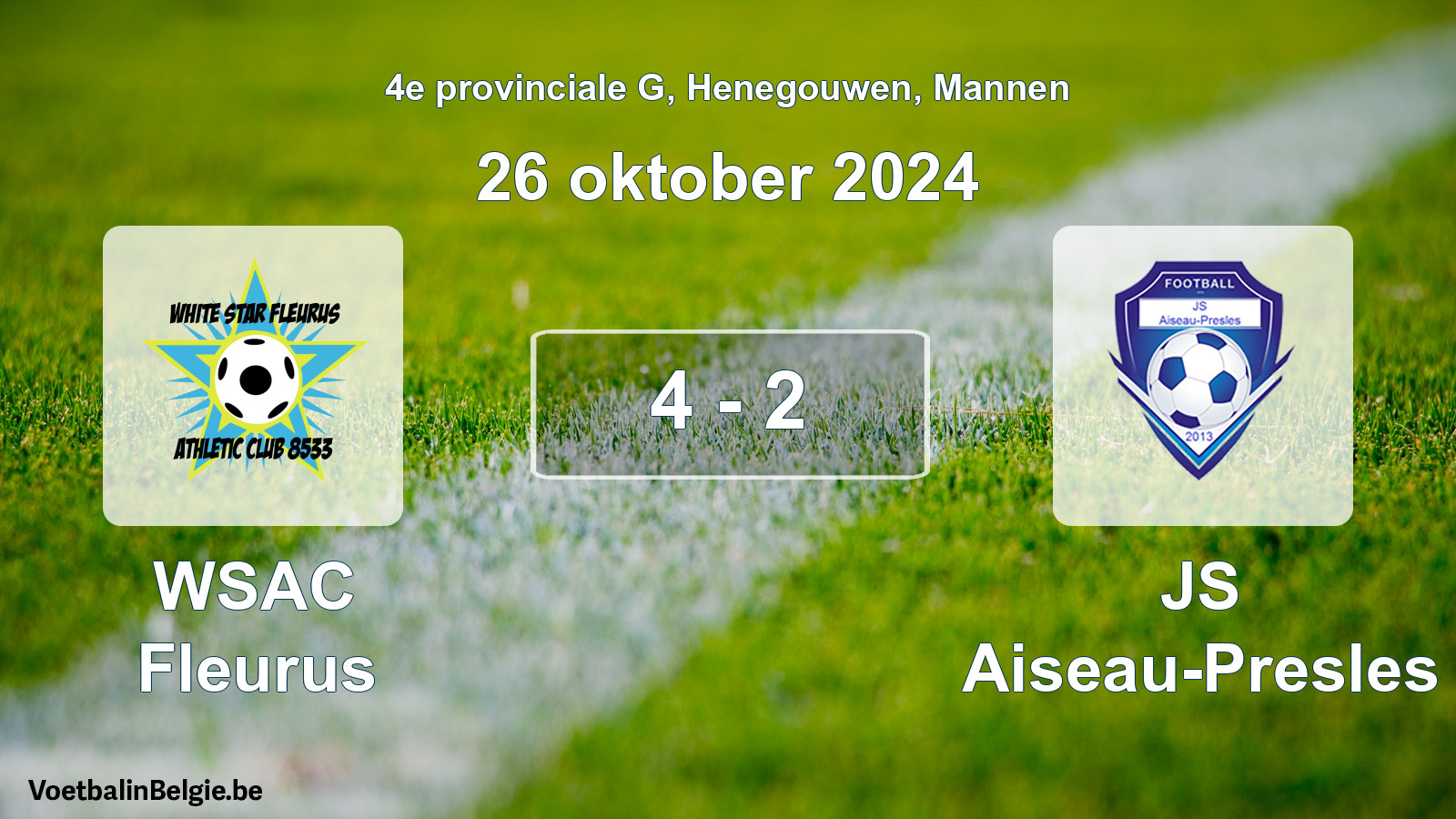 Played match men football: WSAC Fleurus - JS Aiseau-Presles 4 - 2 (26 October 2024)