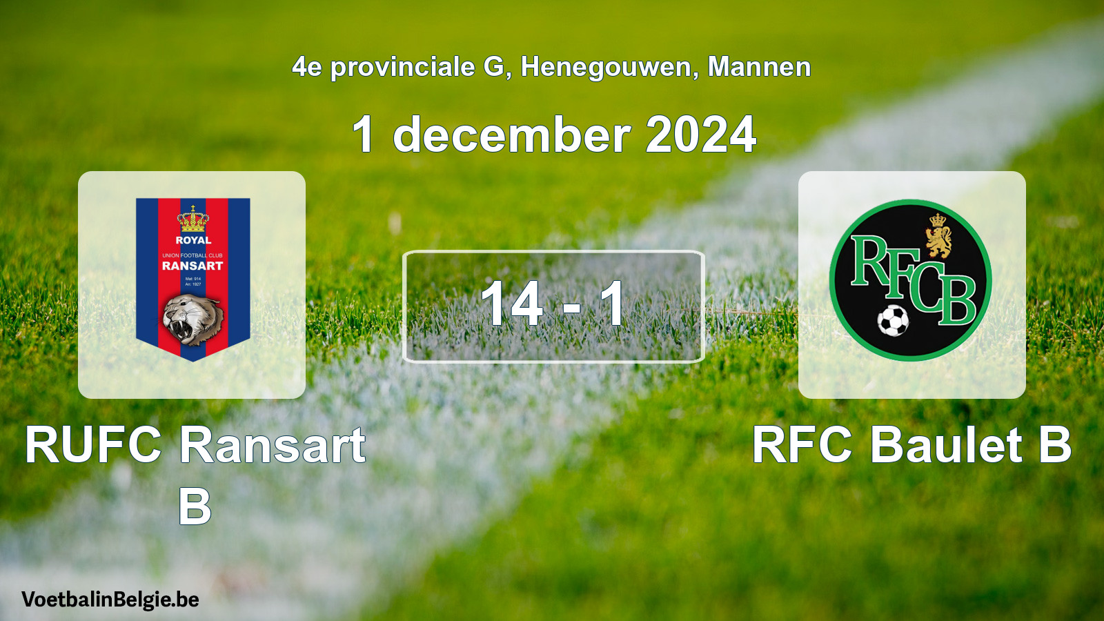 Gespeelde wedstrijd mannenvoetbal: RUFC Ransart B - RFC Baulet B 14 - 1 (1 december 2024)