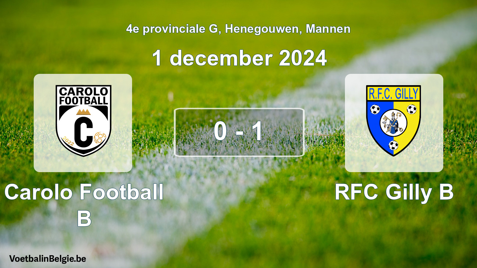 Gespeelde wedstrijd mannenvoetbal: Carolo Football B - RFC Gilly B 0 - 1 (1 december 2024)