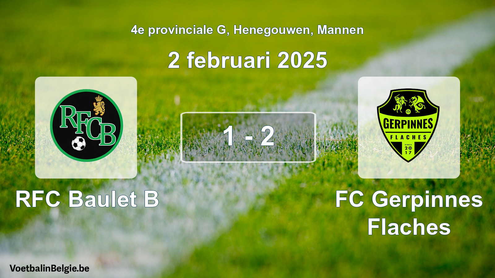 Gespeelde wedstrijd mannenvoetbal: RFC Baulet B - FC Gerpinnes Flaches 1 - 2 (2 februari 2025)