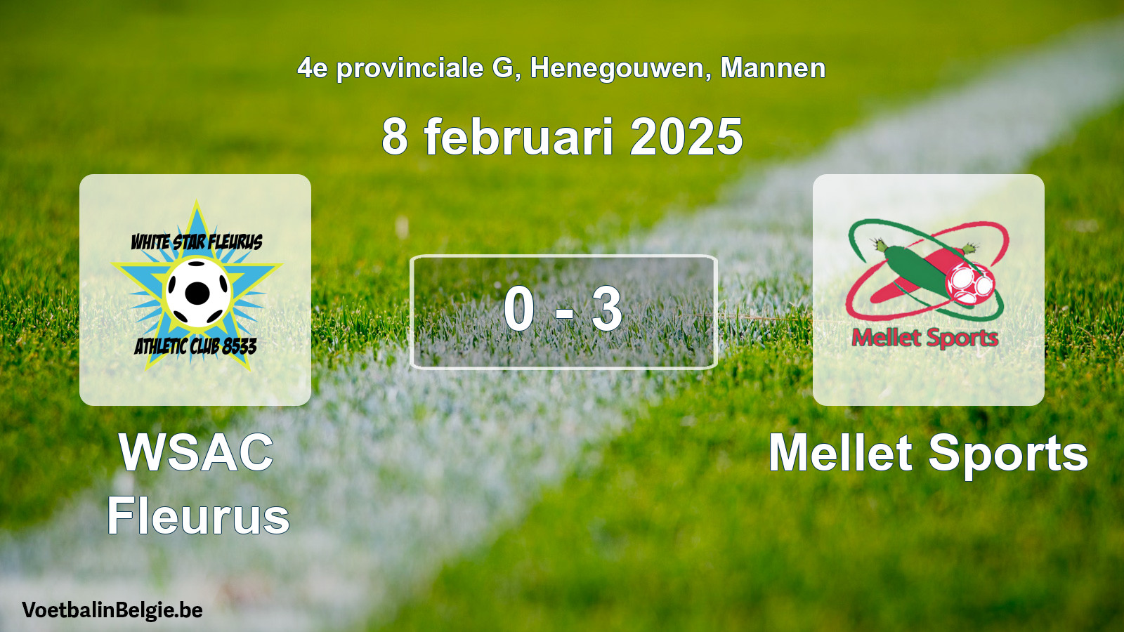 Gespeelde wedstrijd mannenvoetbal: WSAC Fleurus - Mellet Sports 0 - 3 (8 februari 2025)