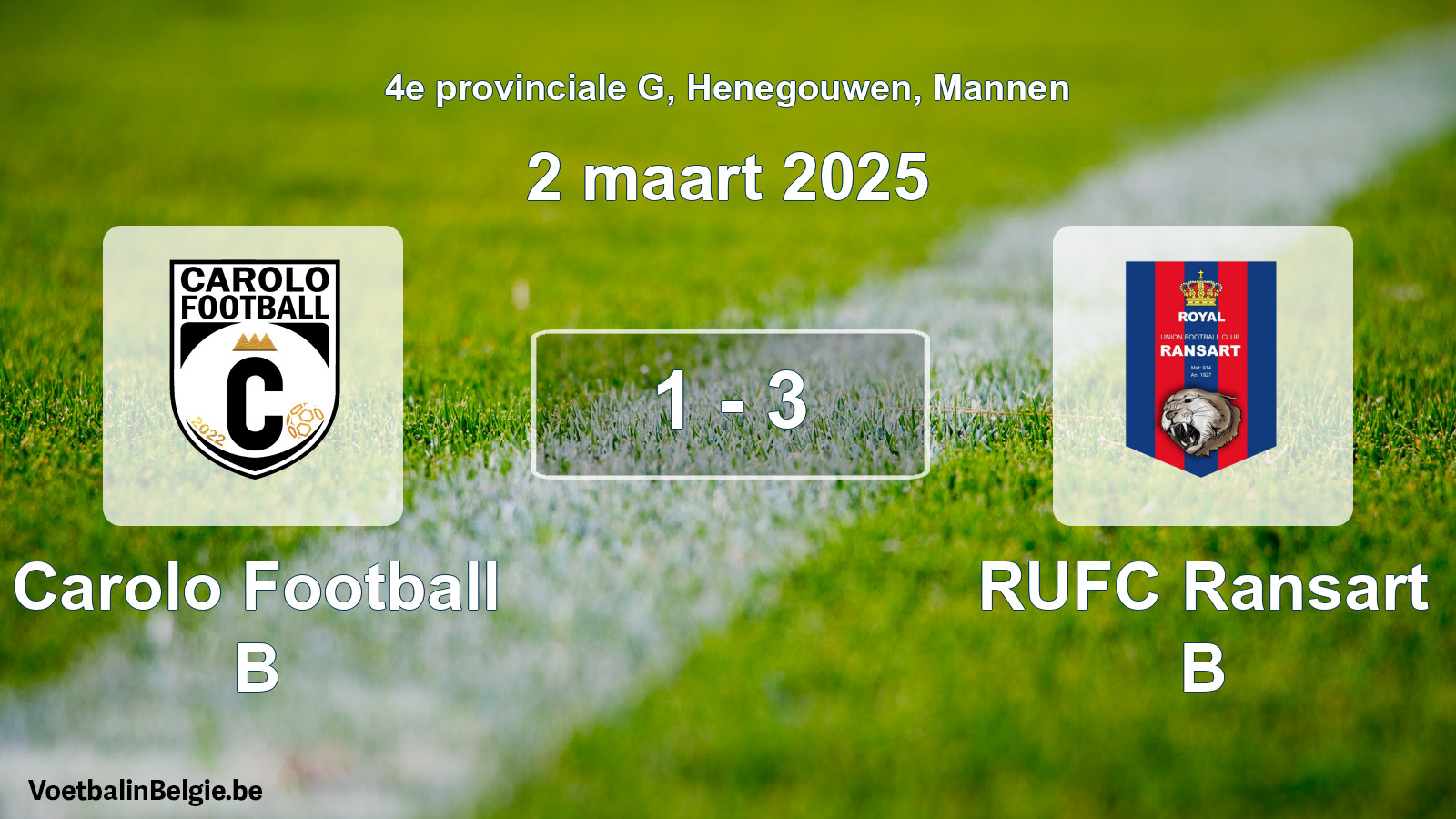 Gespeelde wedstrijd mannenvoetbal: Carolo Football B - RUFC Ransart B 1 - 3 (2 maart 2025)
